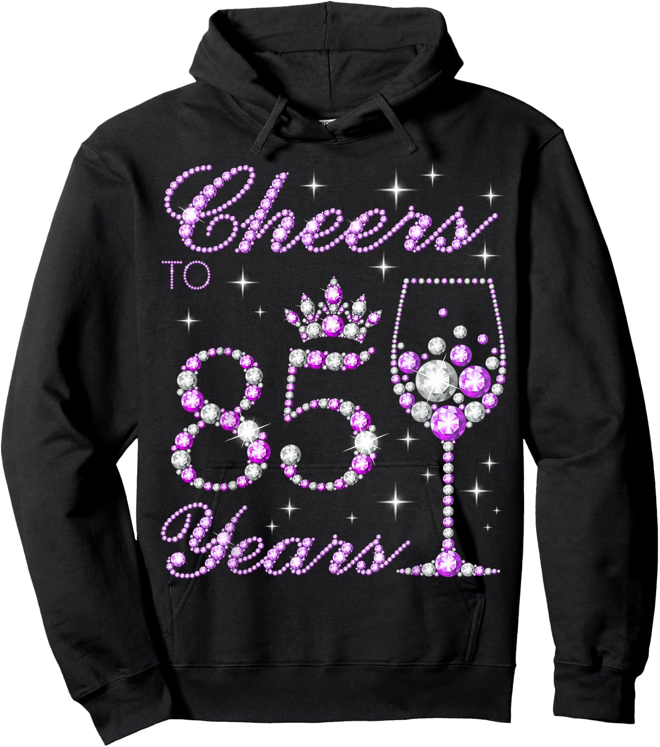 Cheers to 85 Years Old Women 85th Birthday Hoodie - Hoodie | Black