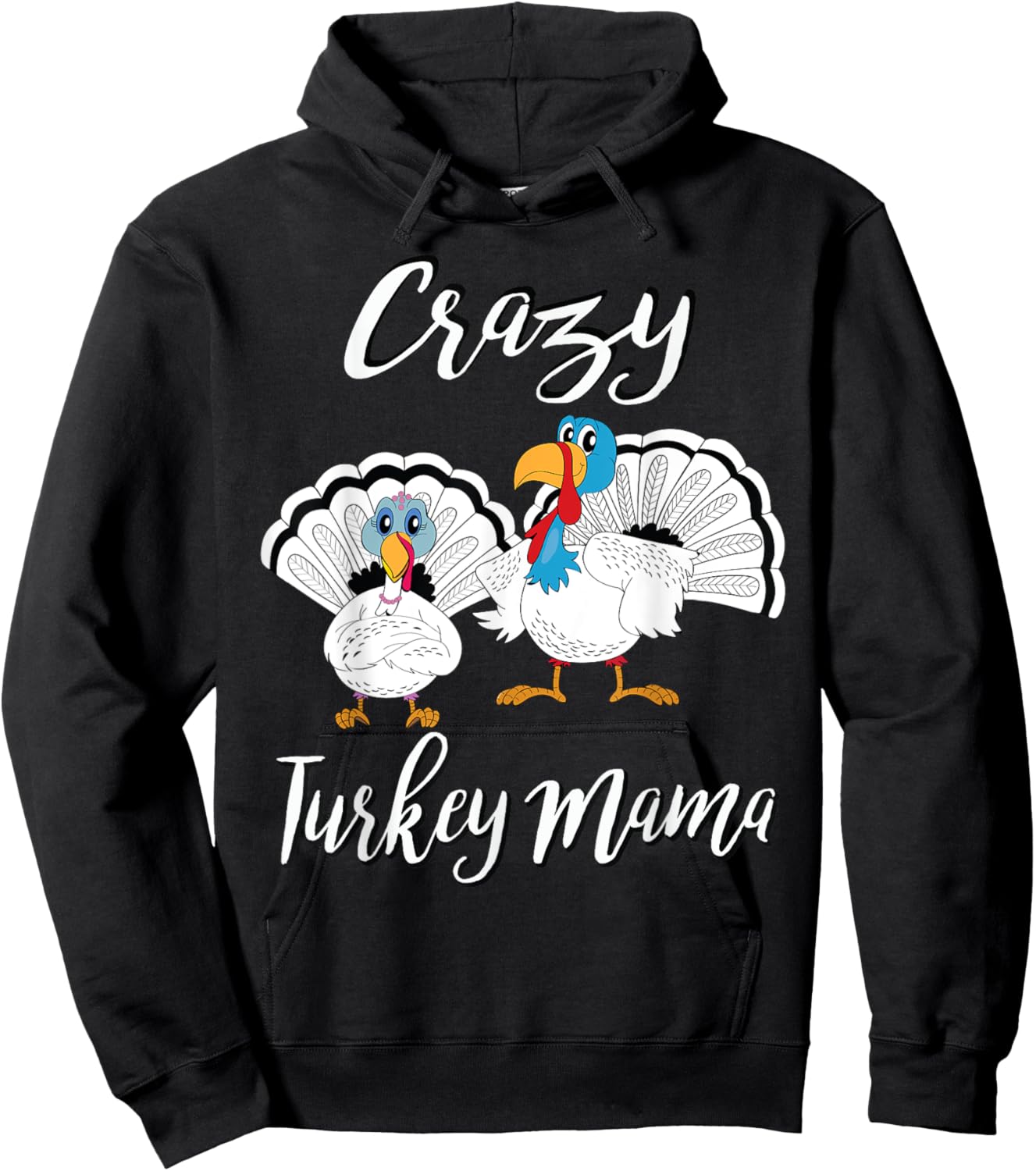 Girls Crazy Turkey Mama Pet Turkeys Farm Thanksgiving Hoodie - Hoodie | Black
