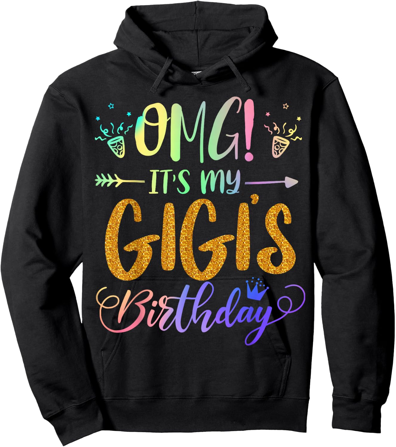 OMG It's My Gigi's Birthday Tie Dye Party Themed grandchild Hoodie - Hoodie | Black