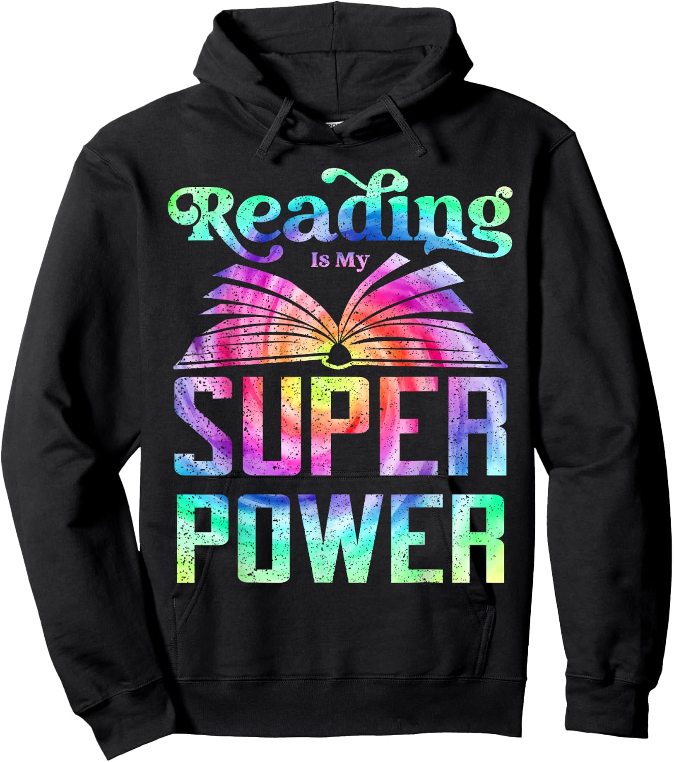 Reading Is My Superpower Reader Tie Die Reading Hoodie - Hoodie | Black