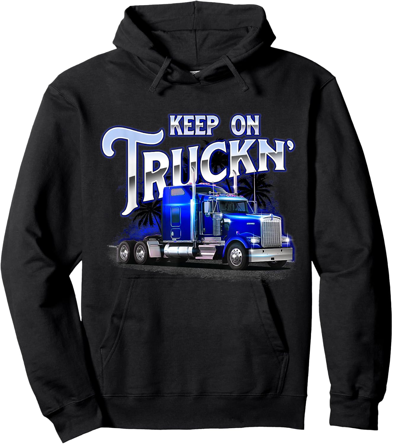 Keep On Truckn - Semi Truck Driver Trucker Trucking Mechanic Hoodie - Hoodie | Black