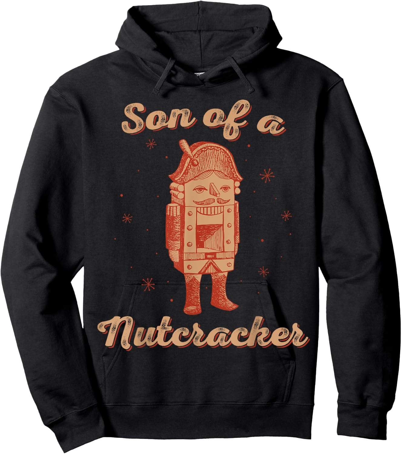Son of a Nutcracker Shirt Men & Women Matching Pajamas Xmas Hoodie - Hoodie | Black