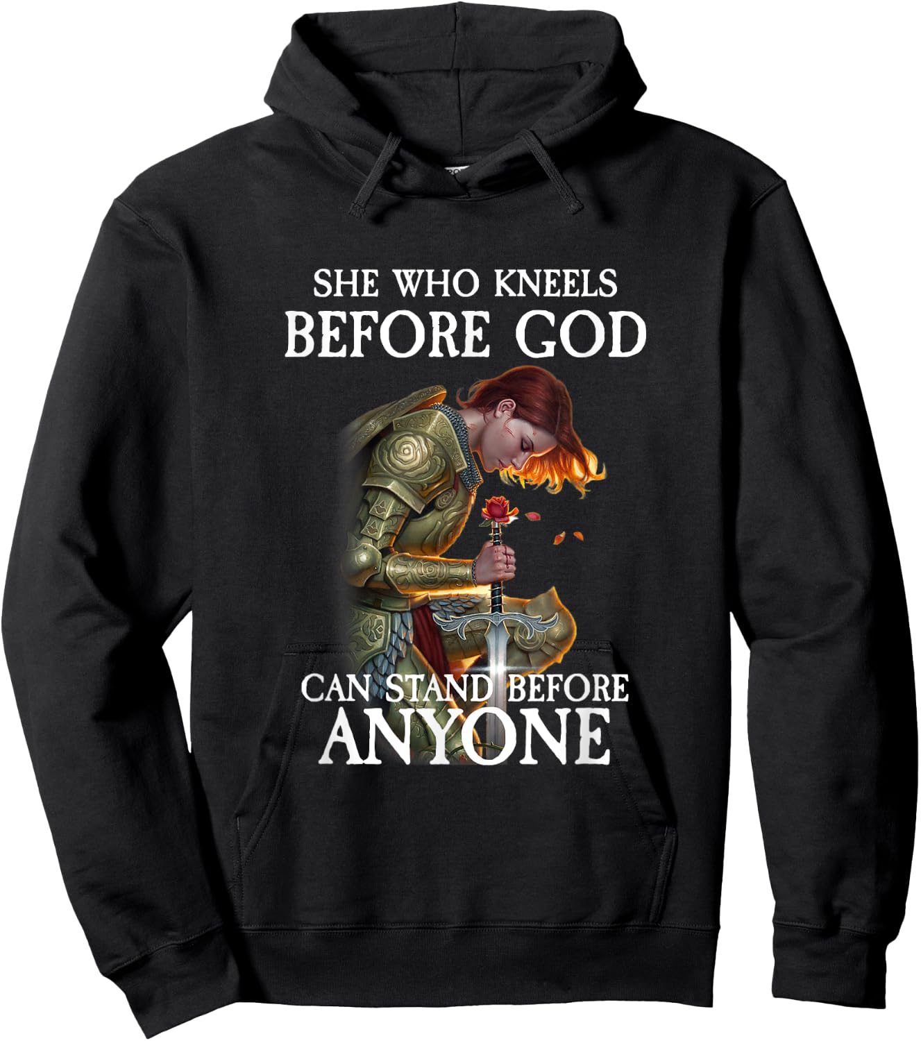 She Who Kneels Before God Can Stand Before Anyone Hoodie - Hoodie | Black