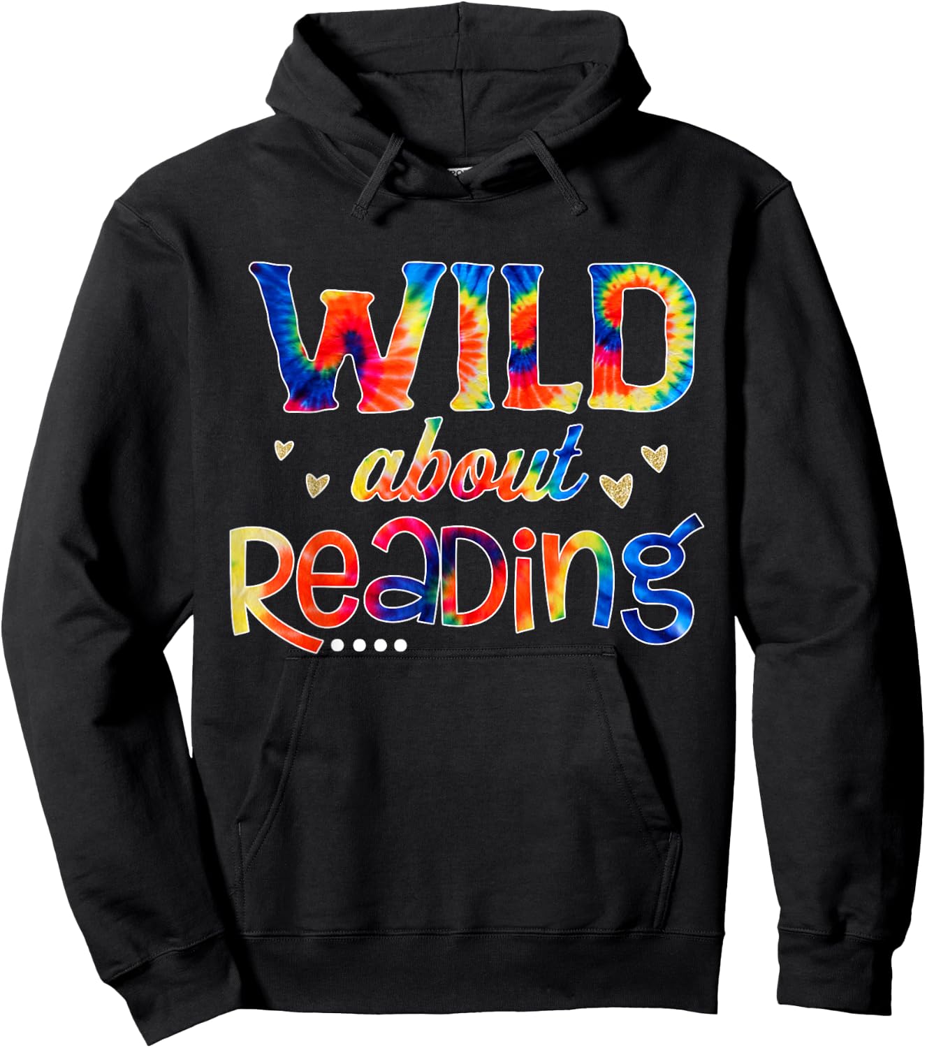 Wild About Reading Tie Dye Reading Books Funny Hoodie - Hoodie | Black