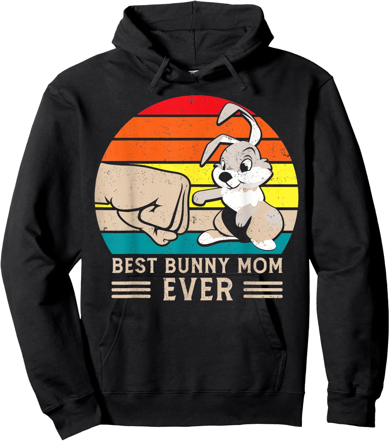 Best Bunny Mom Ever - Rabbit Hoodie - Hoodie | Black