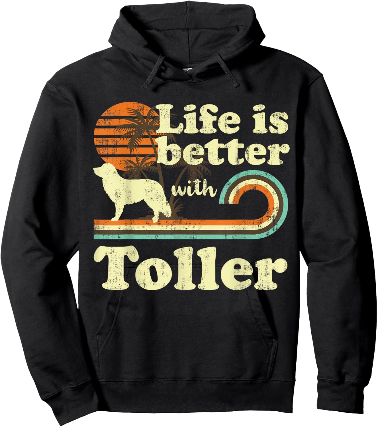 Life Better Nova Scotia Duck Tolling Retriever Toller Vintag Hoodie - Hoodie | Black