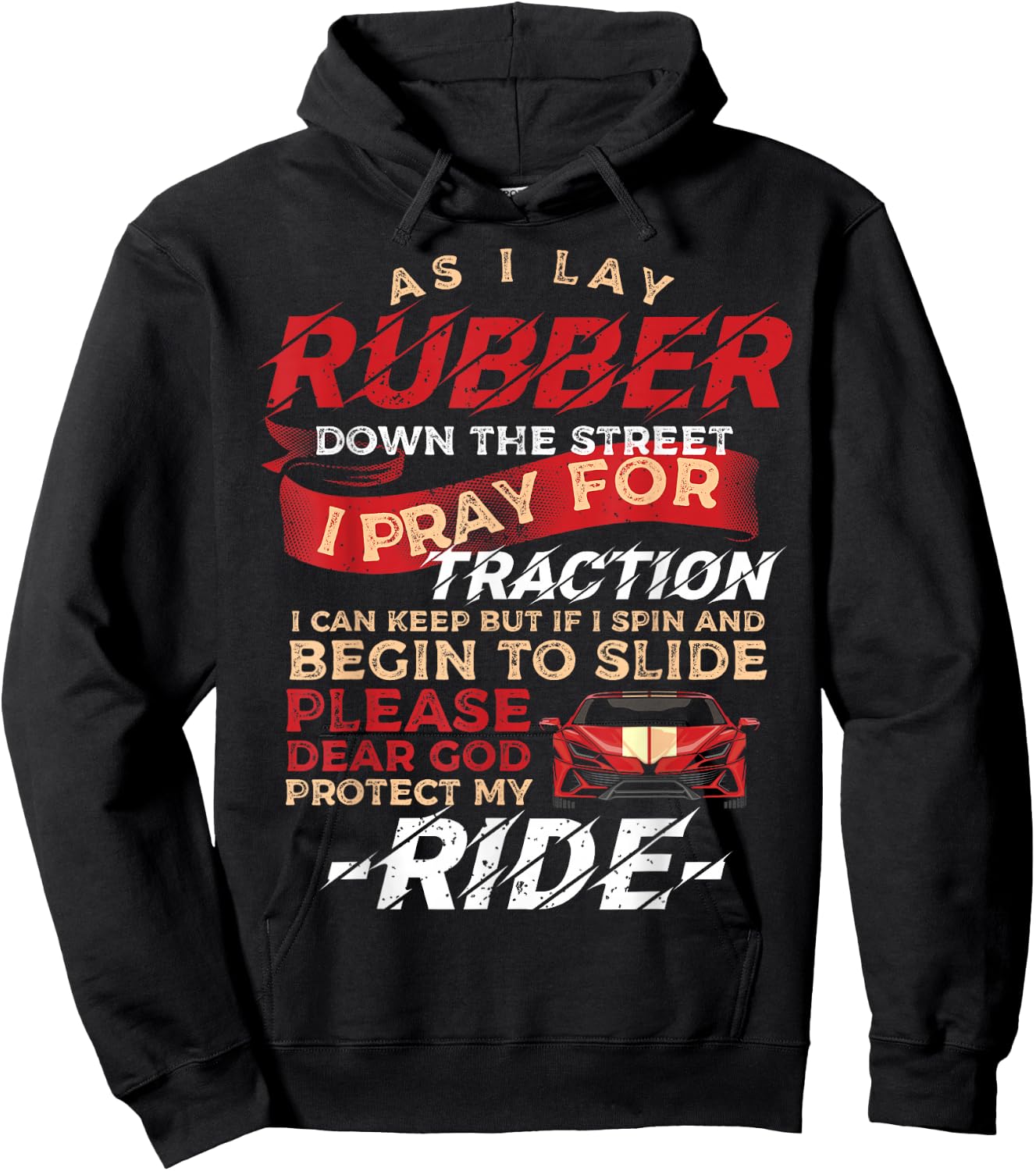 As I Lay Rubber Down The Street Drag Racing for Dragster Hoodie - Hoodie | Black