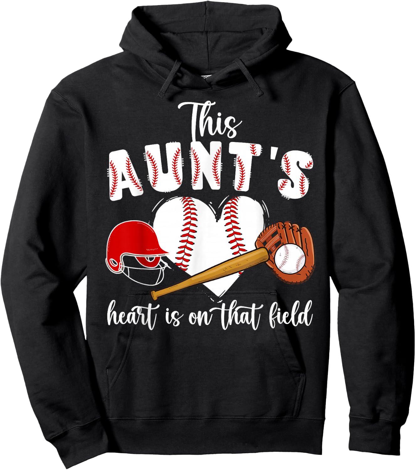 On That Field Baseball Aunt Of A Baseball Player Aunt Hoodie - Hoodie | Black