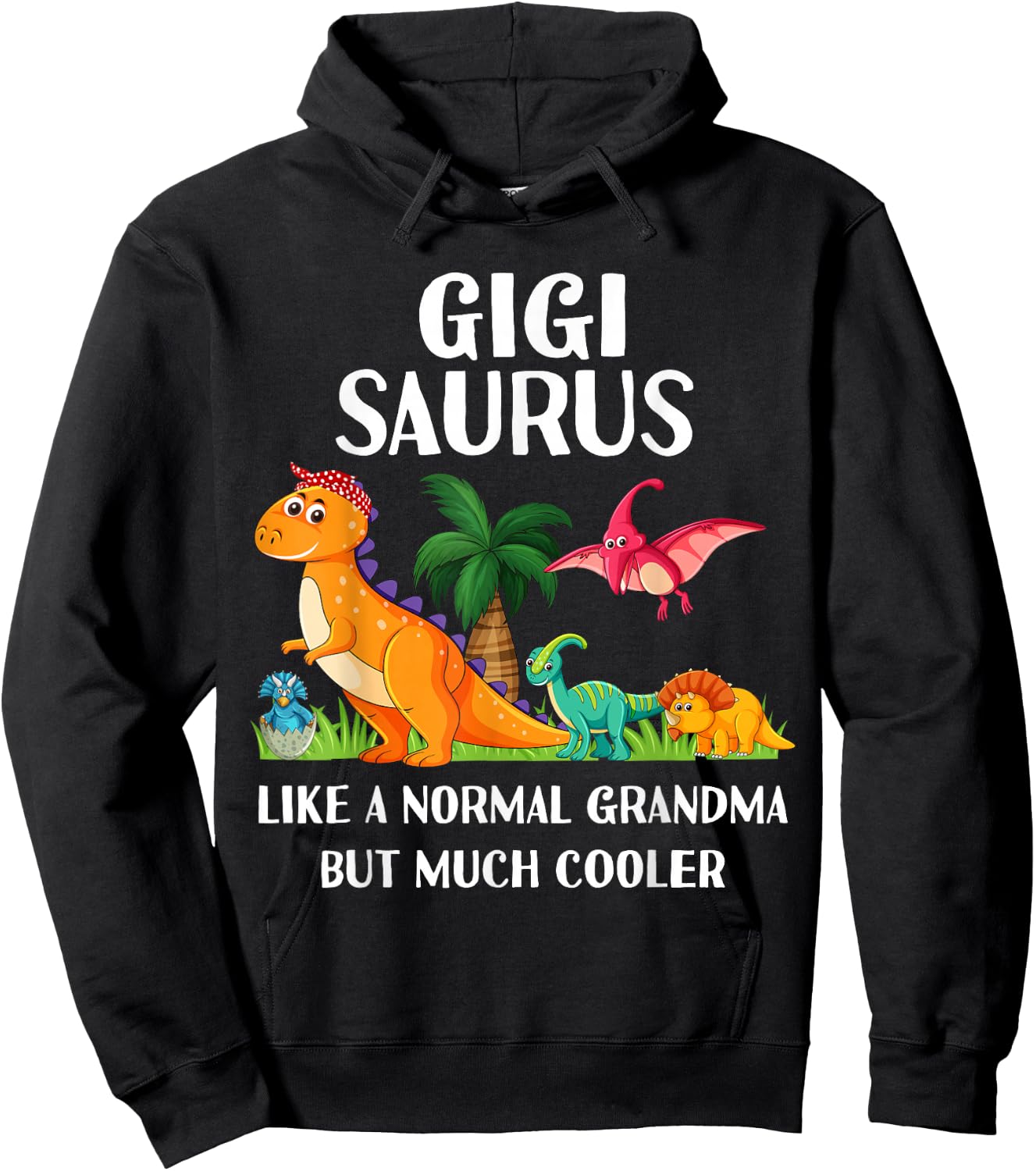 Gigisaurus Gigi Grandma Saurus Women Dinosaur Matching Hoodie - Hoodie | Black