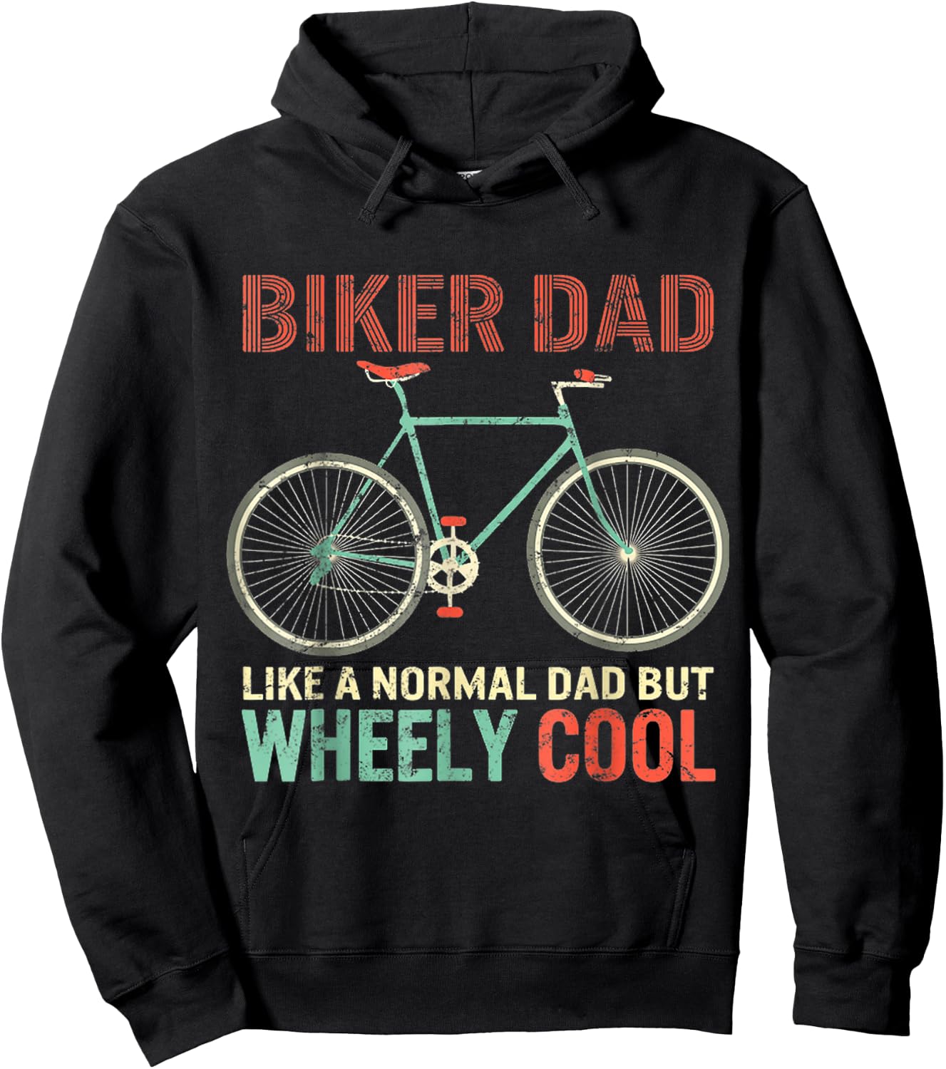 I'm Biker Dad Fathers Day Wheely Cooler Bicycle Bike Cycling Hoodie - Hoodie | Black