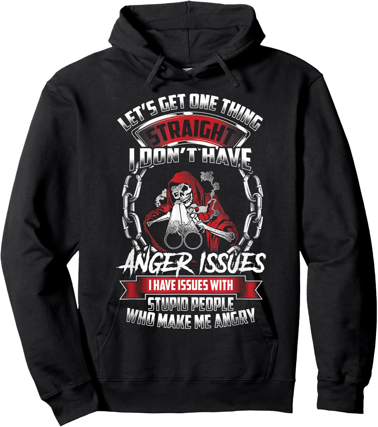 Grim Reaper Gun Don't Have Anger Issues Stupid People Dad Hoodie - Hoodie | Black
