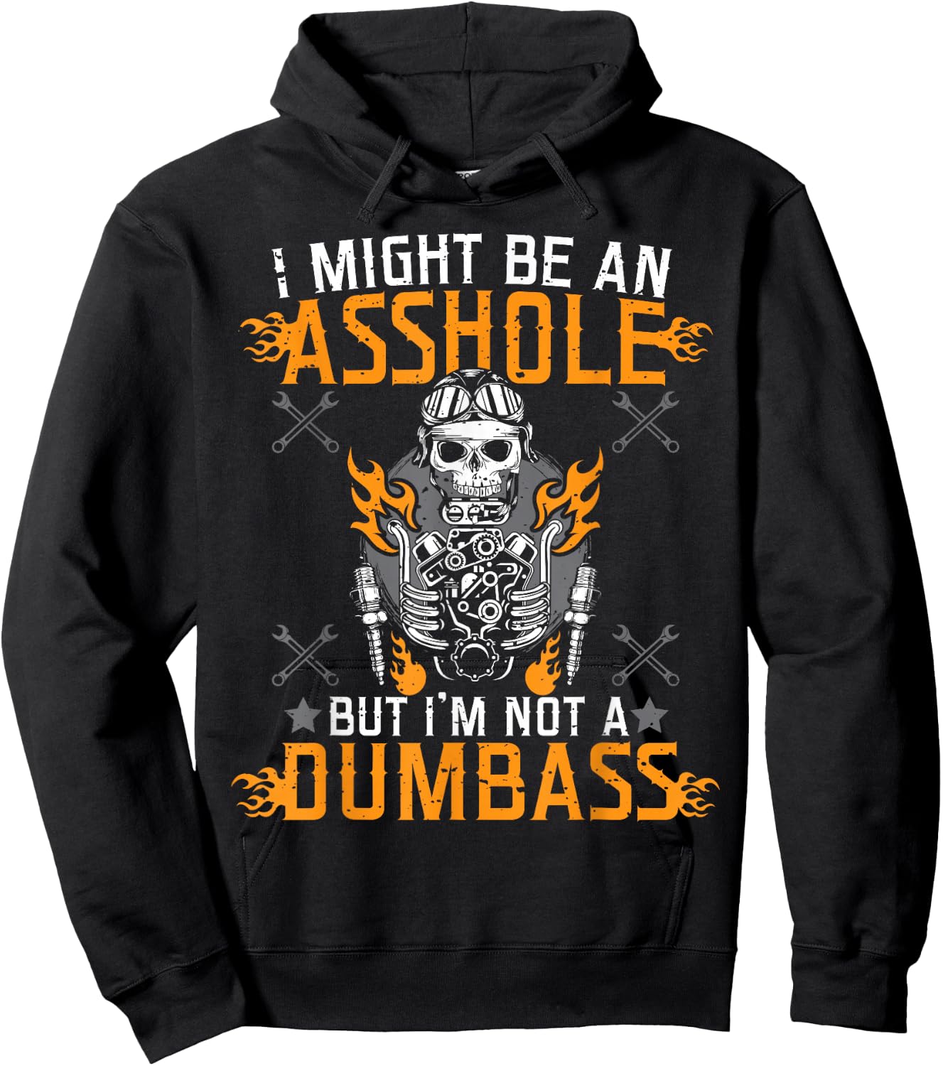I Might Be An Asshole But I'm Not A Dumb Ass Hoodie - Hoodie | Black