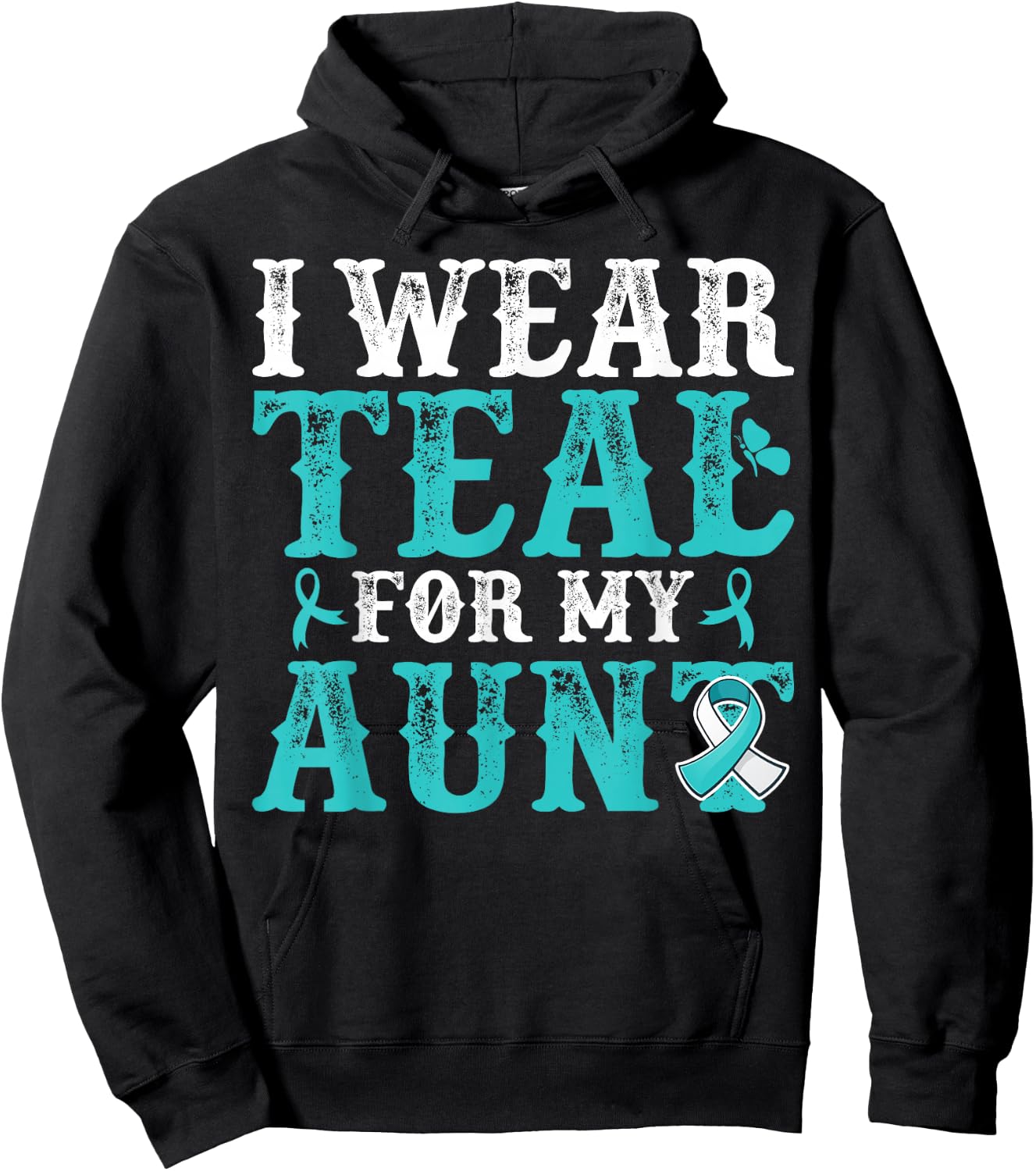 I Wear Teal For My Aunt Cervical Cancer Awareness Hoodie - Hoodie | Black