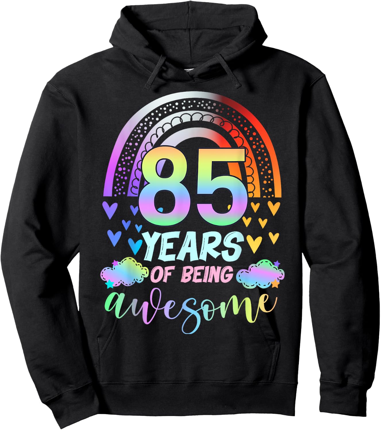 Rainbow Tie Dye 85th Birthday Party 85 Year Of Being Awesome Hoodie - Hoodie | Black