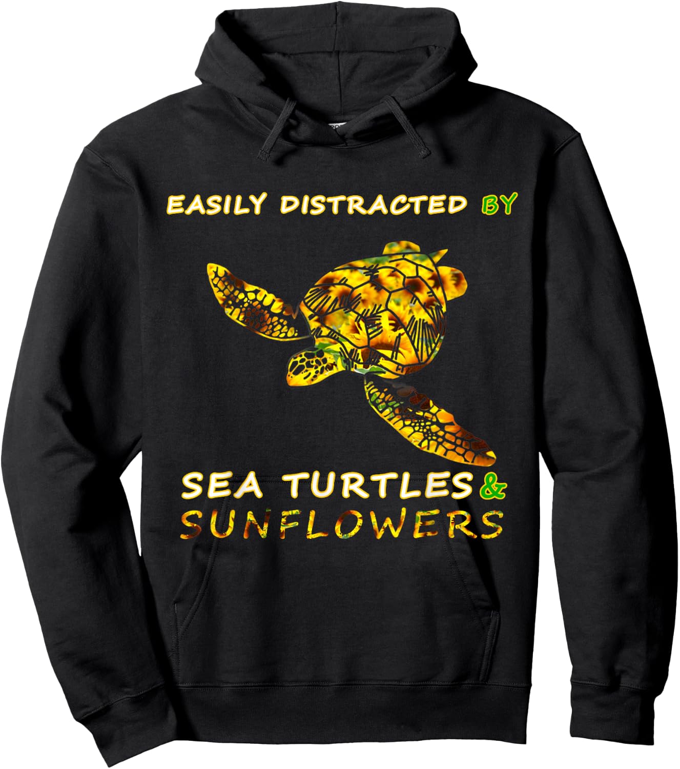 Easily distracted by Sea turtles and Sunflowers - sunflower Hoodie - Hoodie | Black