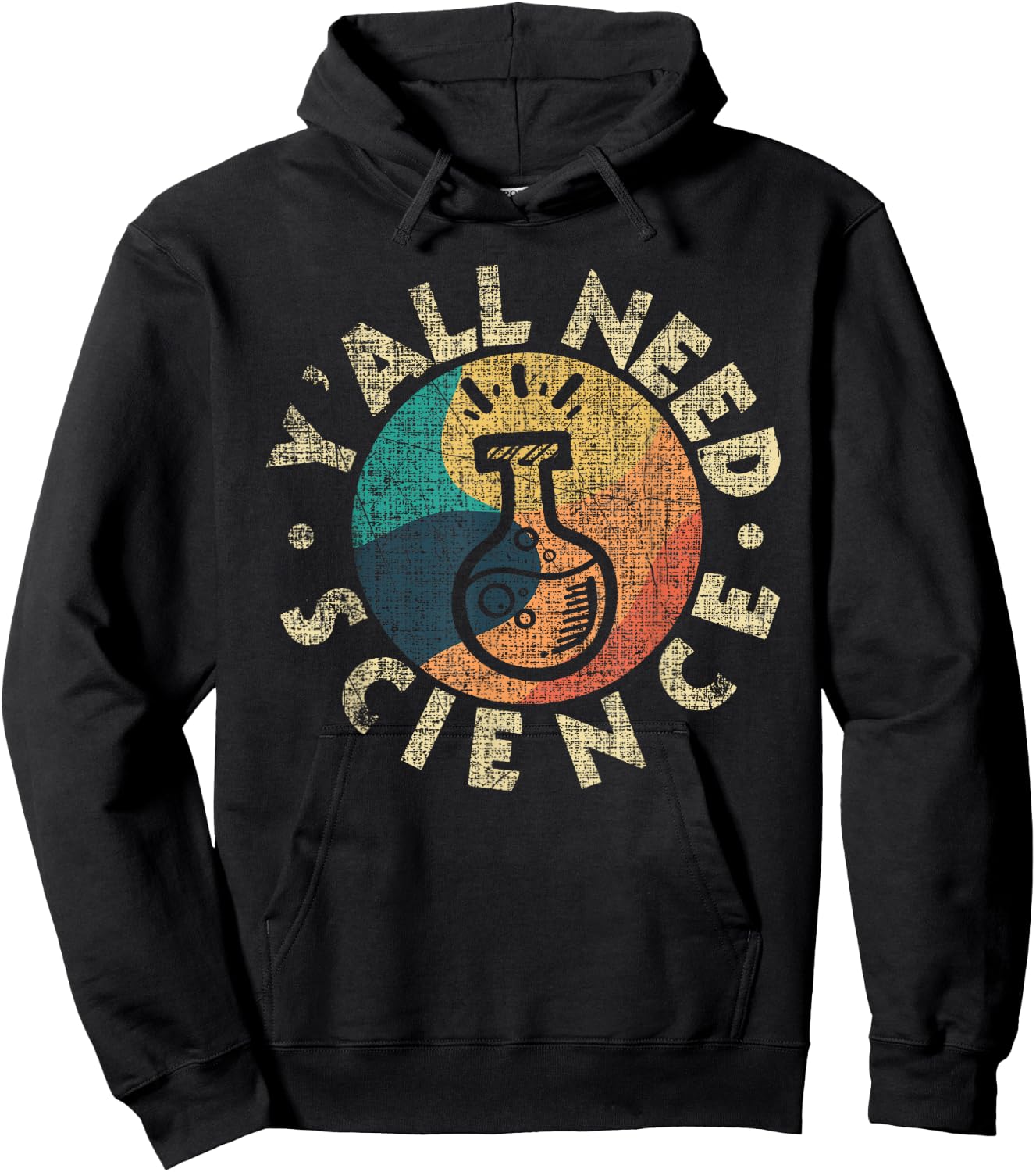 Y'all Need Science - Chemistry Lover Scientist Pro-Science Hoodie - Hoodie | Black