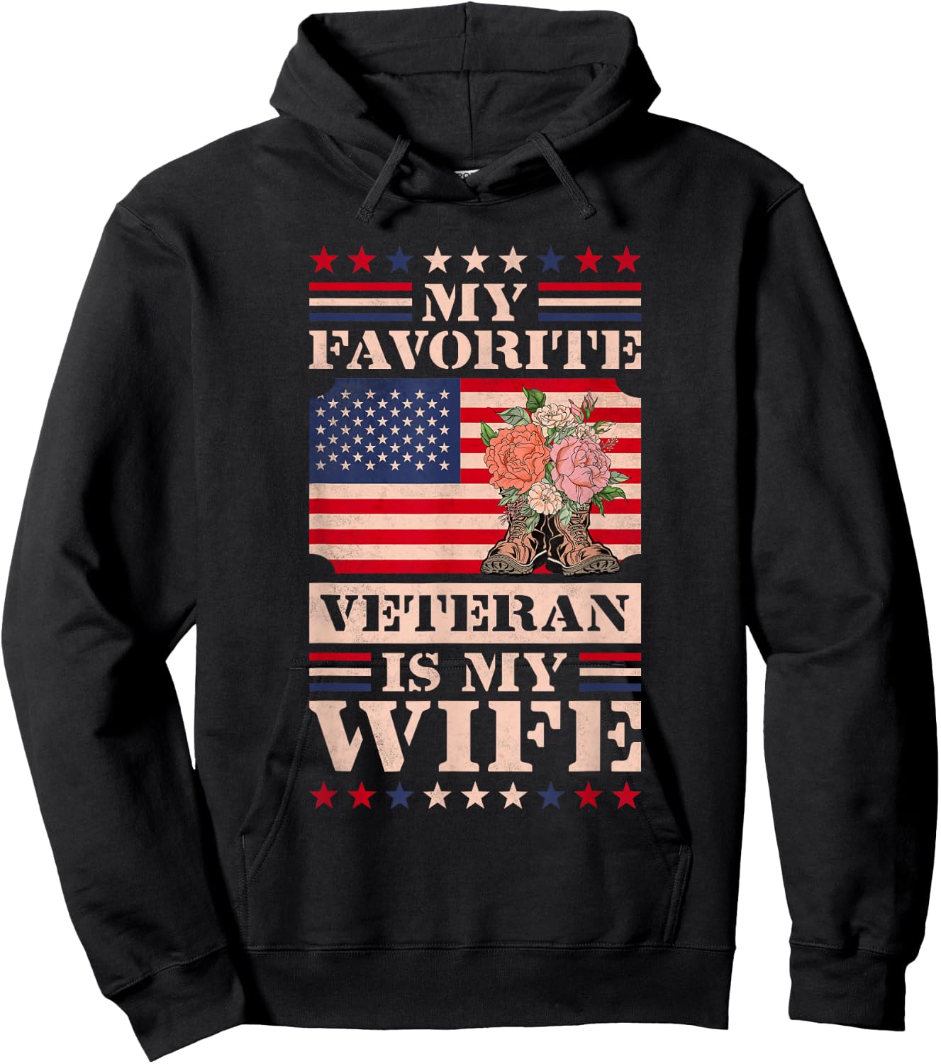 My Favorite Veteran Is My Wife, Veteran's Day Hoodie - Hoodie | Black
