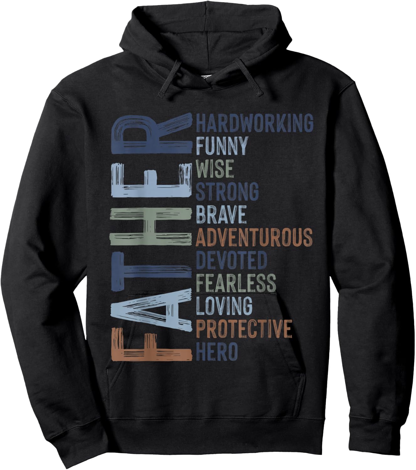 Father's Day Dad Quotes Fatherhood Best D A D Ever Daddy Hoodie - Hoodie | Black