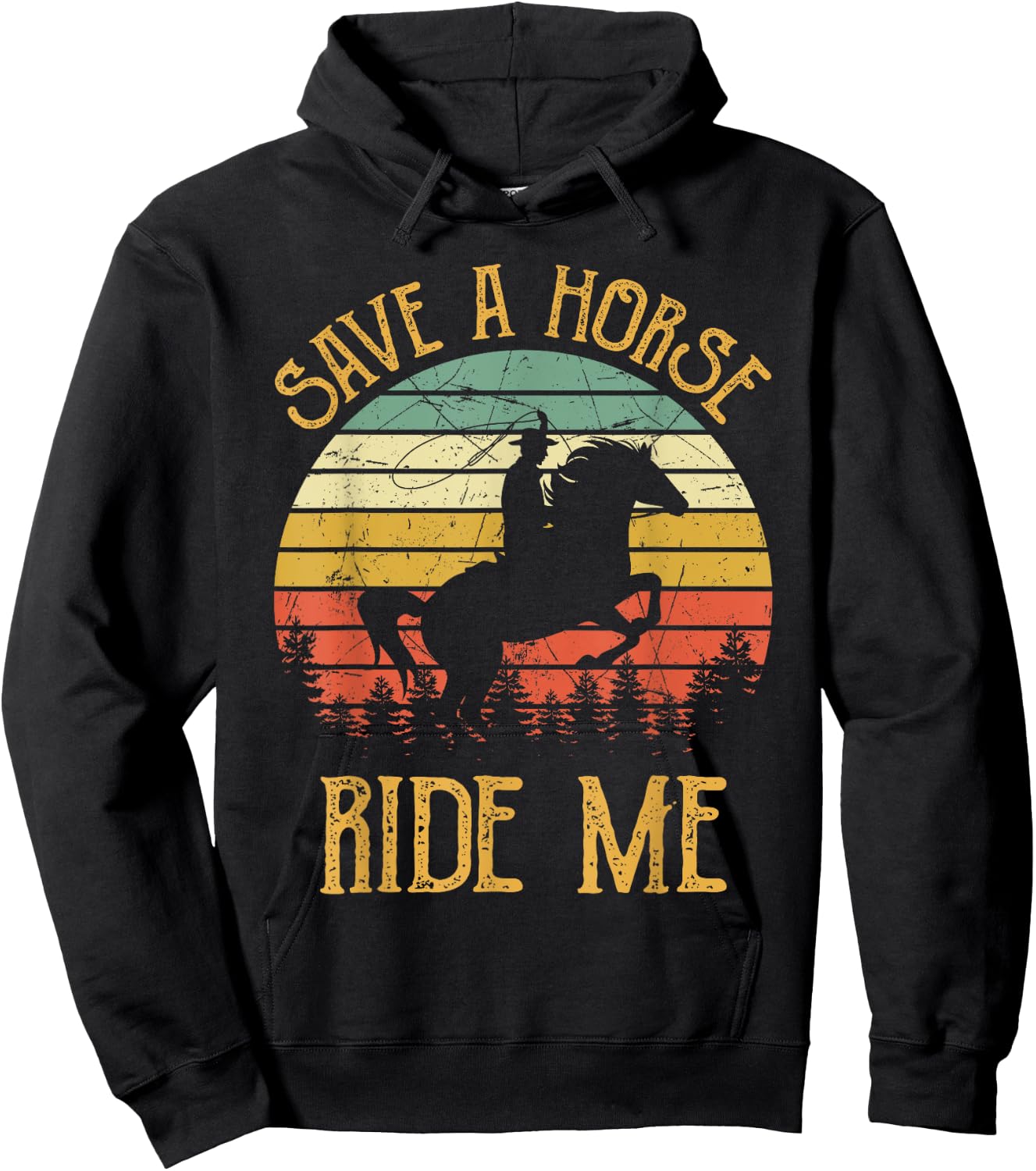 Save A Horse Ride Me Cowboy Cowgirl Southern Western Hoodie - Hoodie | Black
