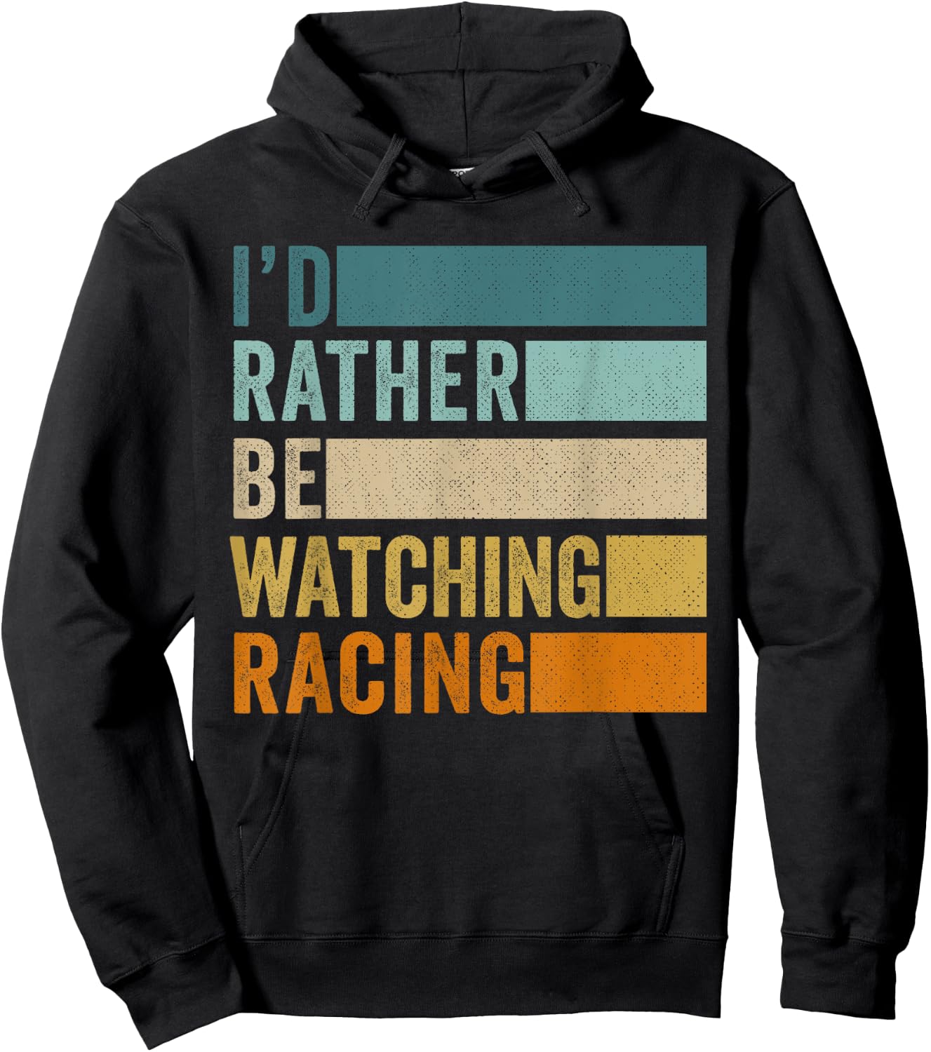 I'd Rather Be Watching Racing Hoodie - Hoodie | Black
