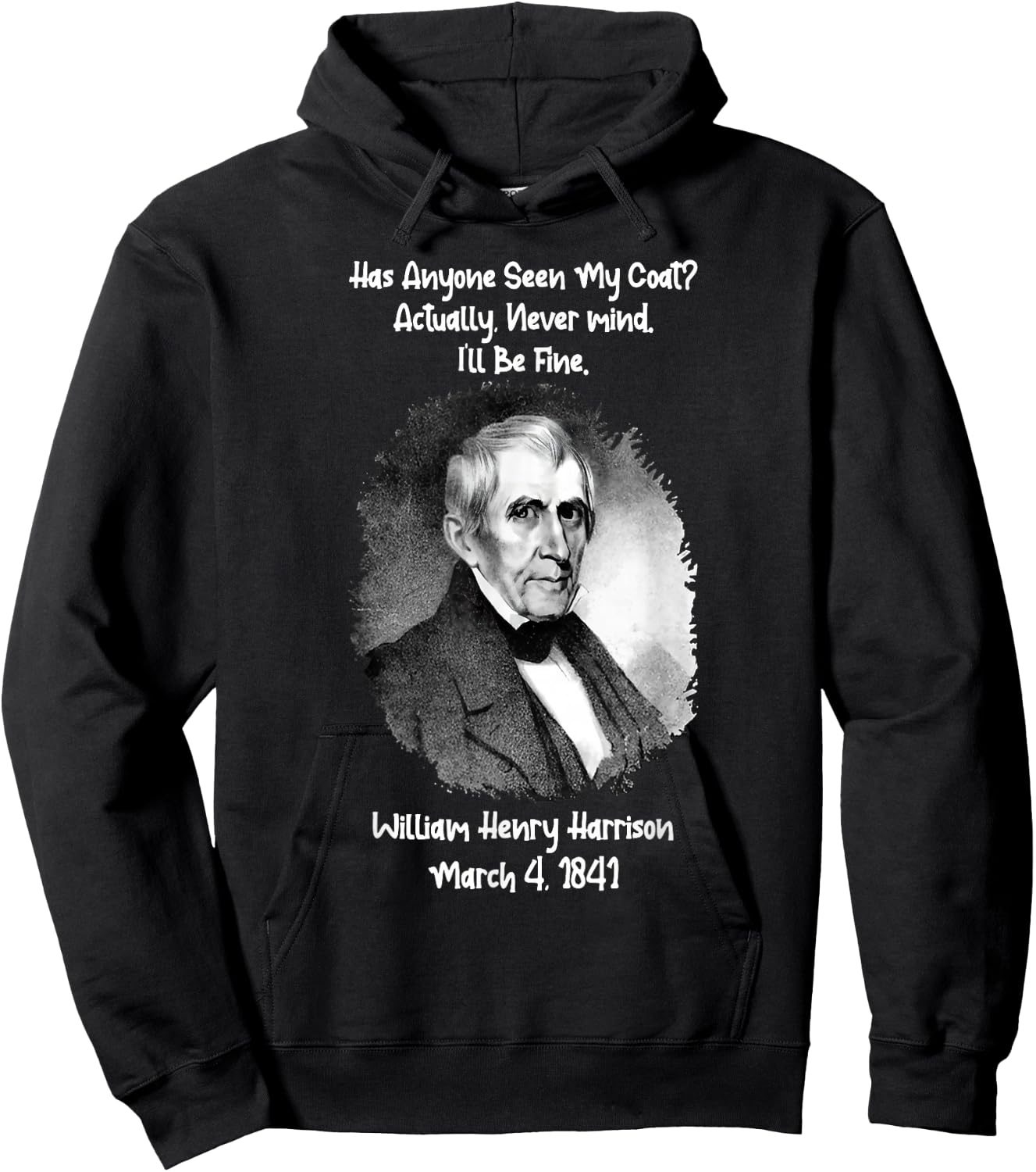 Has Anyone Seen My Coat Actually Nevermind Hoodie - Hoodie | Black