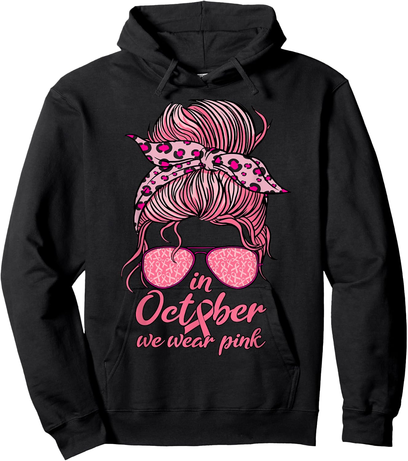 In October We Wear Pink Messy Bun Breast Cancer Women Hoodie - Hoodie | Black