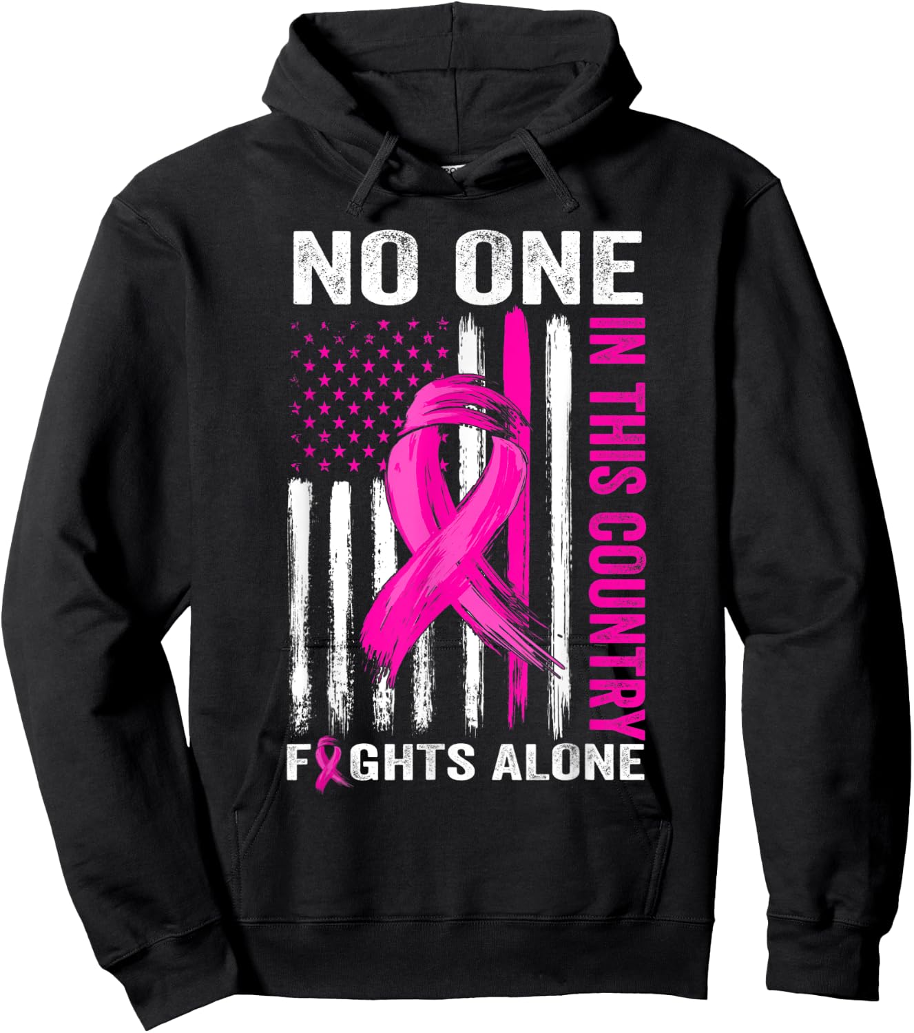 No One Fight Alone Breast Cancer Warrior US Flag Pink Ribbon Hoodie - Hoodie | Black
