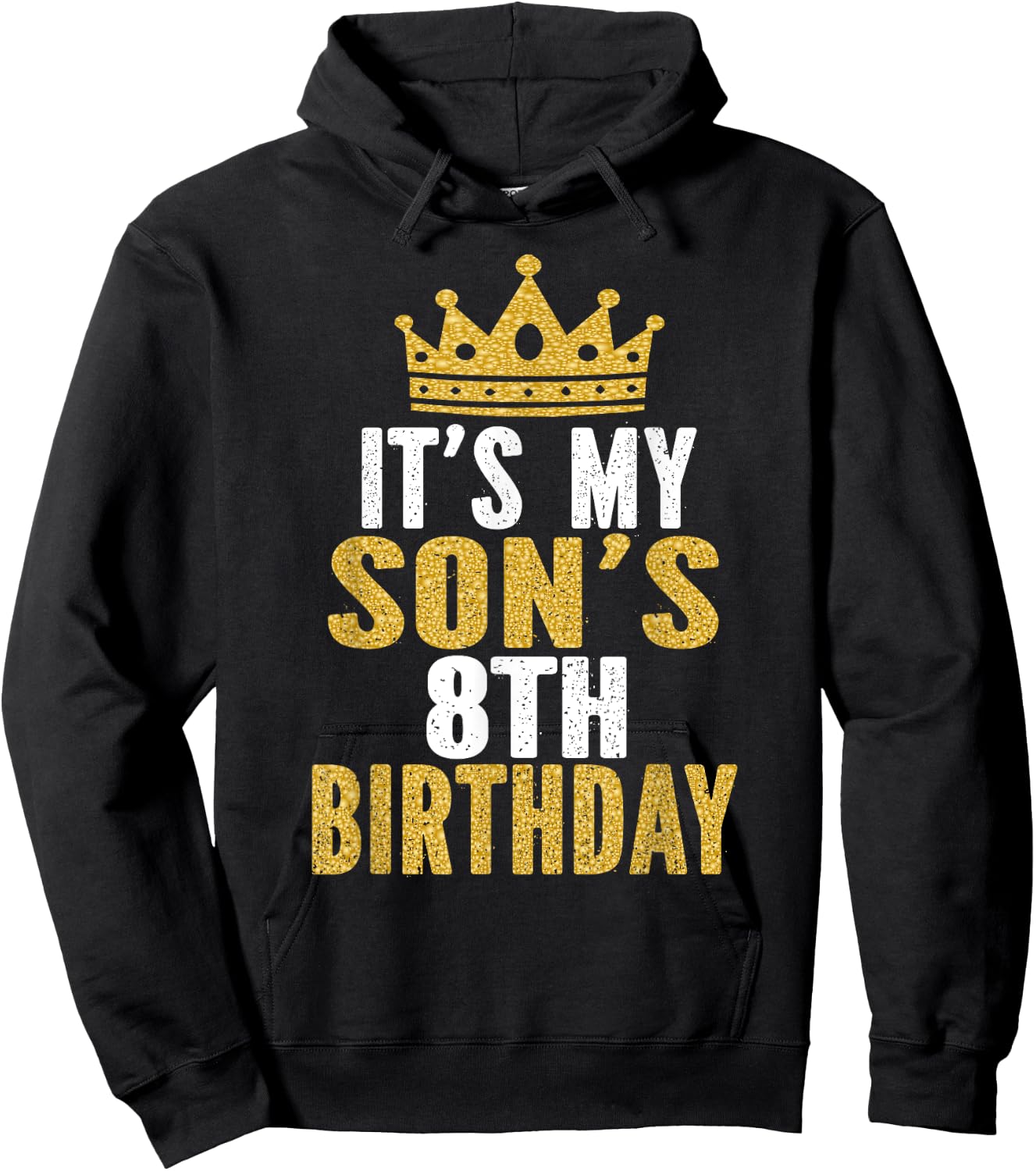 It's My Son's 8th Birthday 8 Years Old Boy Hoodie - Hoodie | Black