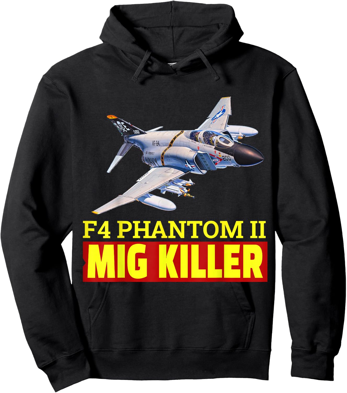 Super nice F-4 Phantom II fighter jet, The Great Mig Killer Hoodie - Hoodie | Black