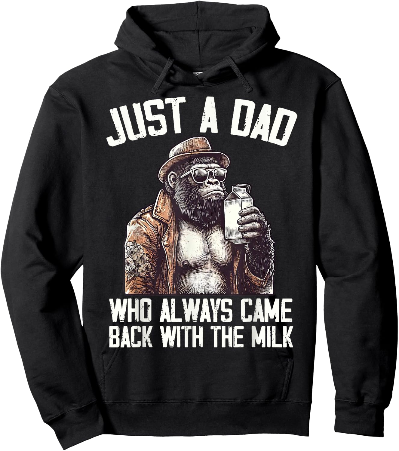 Just a dad who always came back Bigfoot Gorilla Fathers Day Hoodie - Hoodie | Black