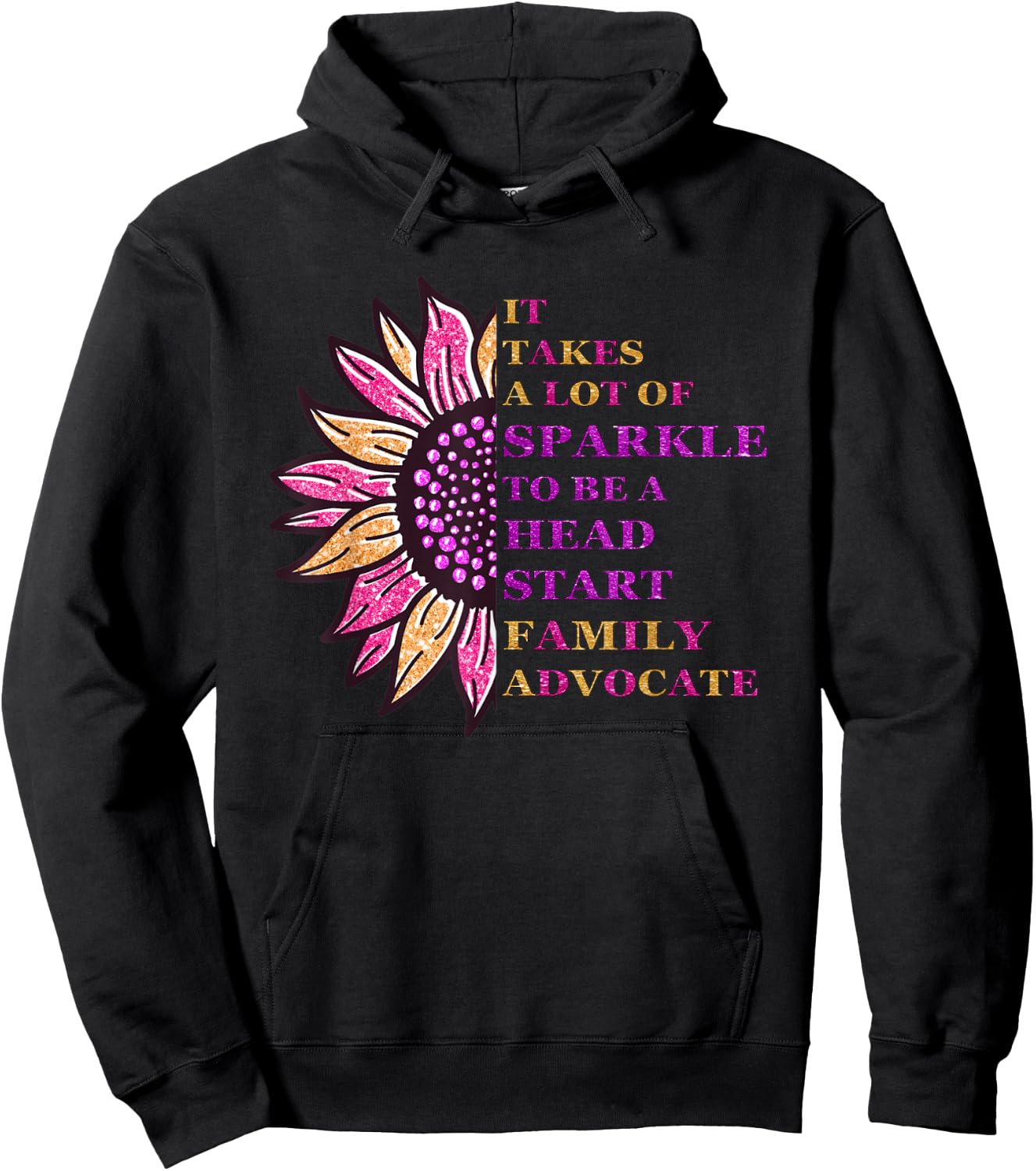 Sparkle Family Advocate Head Start Family Advocate Design Hoodie - Hoodie | Black