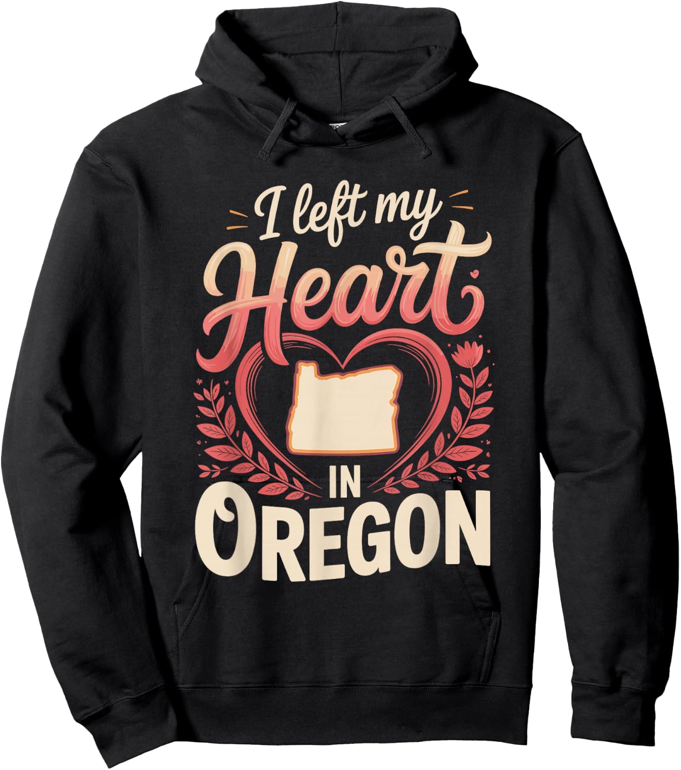 I Left My Heart in Oregon Hoodie - Hoodie | Black