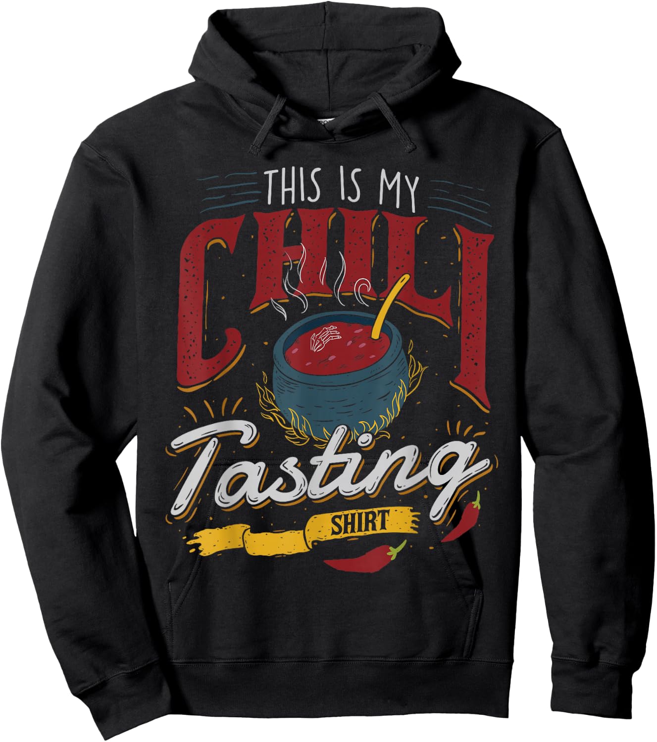 This is My Chili Tasting Shirt Cook Off Cooking Competition Hoodie - Hoodie | Black