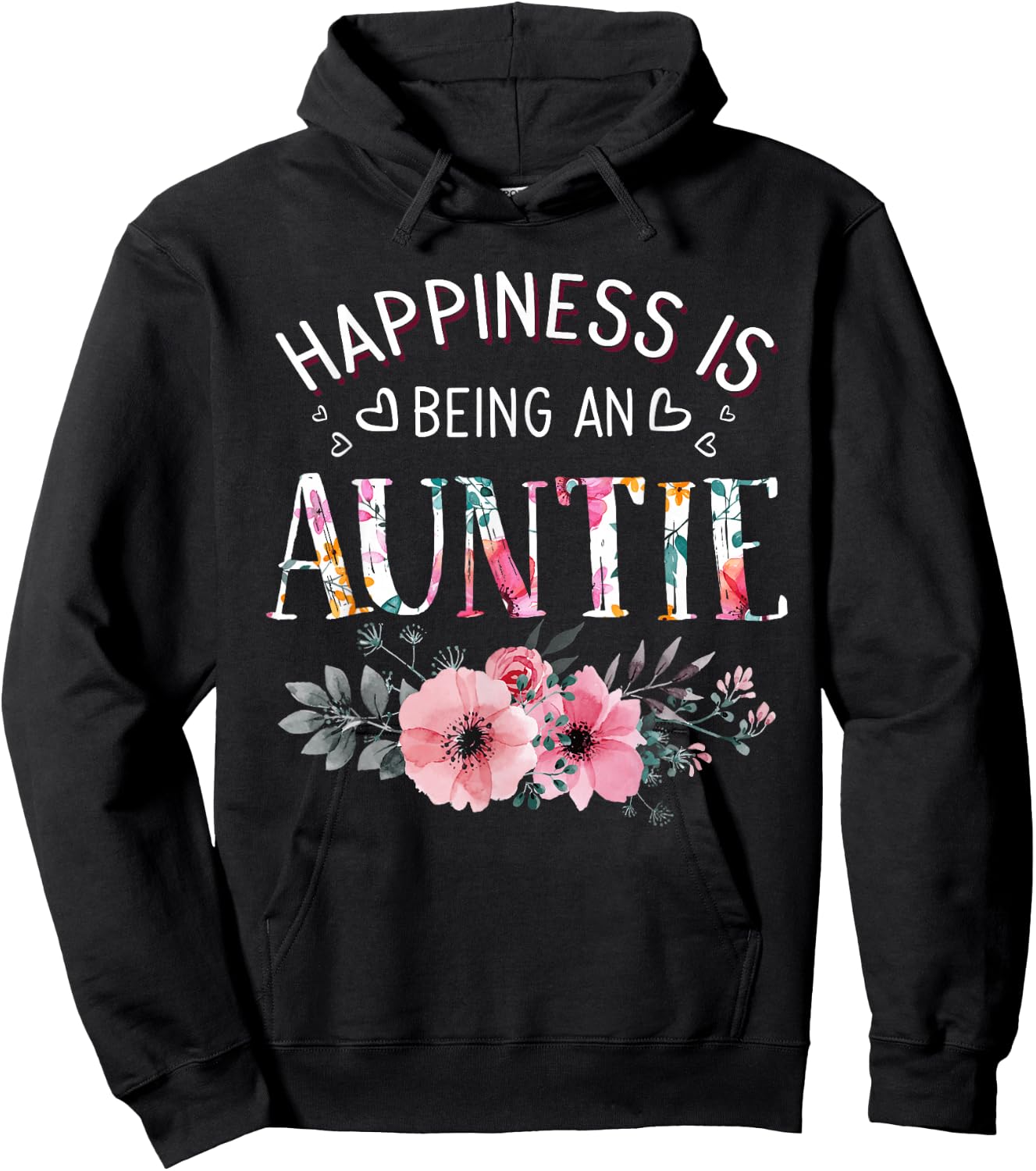 Happiness is being a Auntie Announcement Mothers Day Hoodie - Hoodie | Black