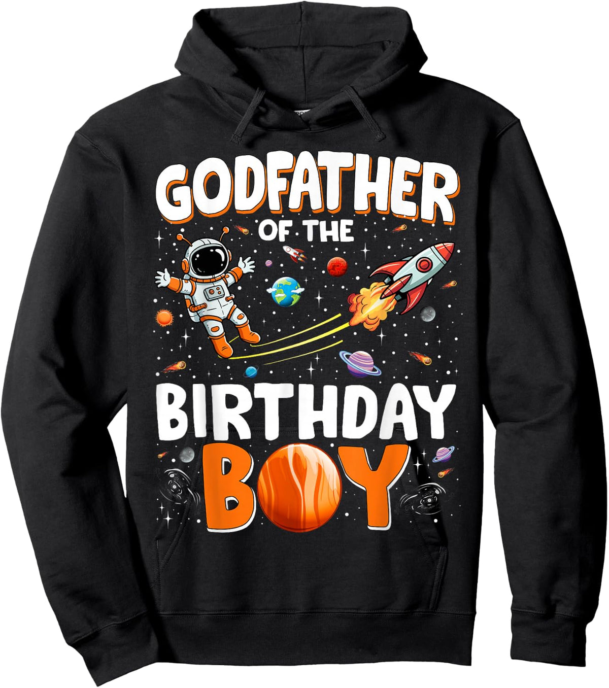 Family Space Planets Godfather of The Birthday Boy Astronaut Hoodie - Hoodie | Black