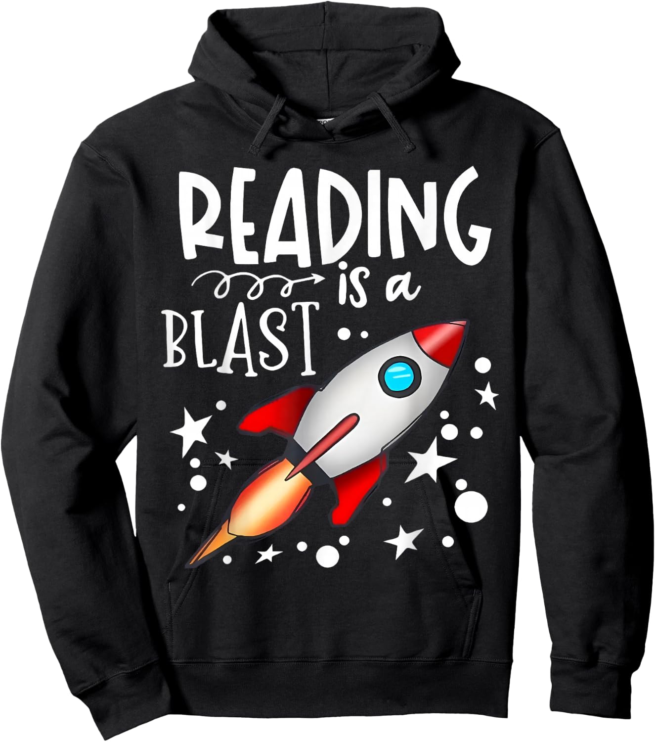 Reading Is A Blast Space Rocket Funny Bookworm Gifts Space Hoodie - Hoodie | Black
