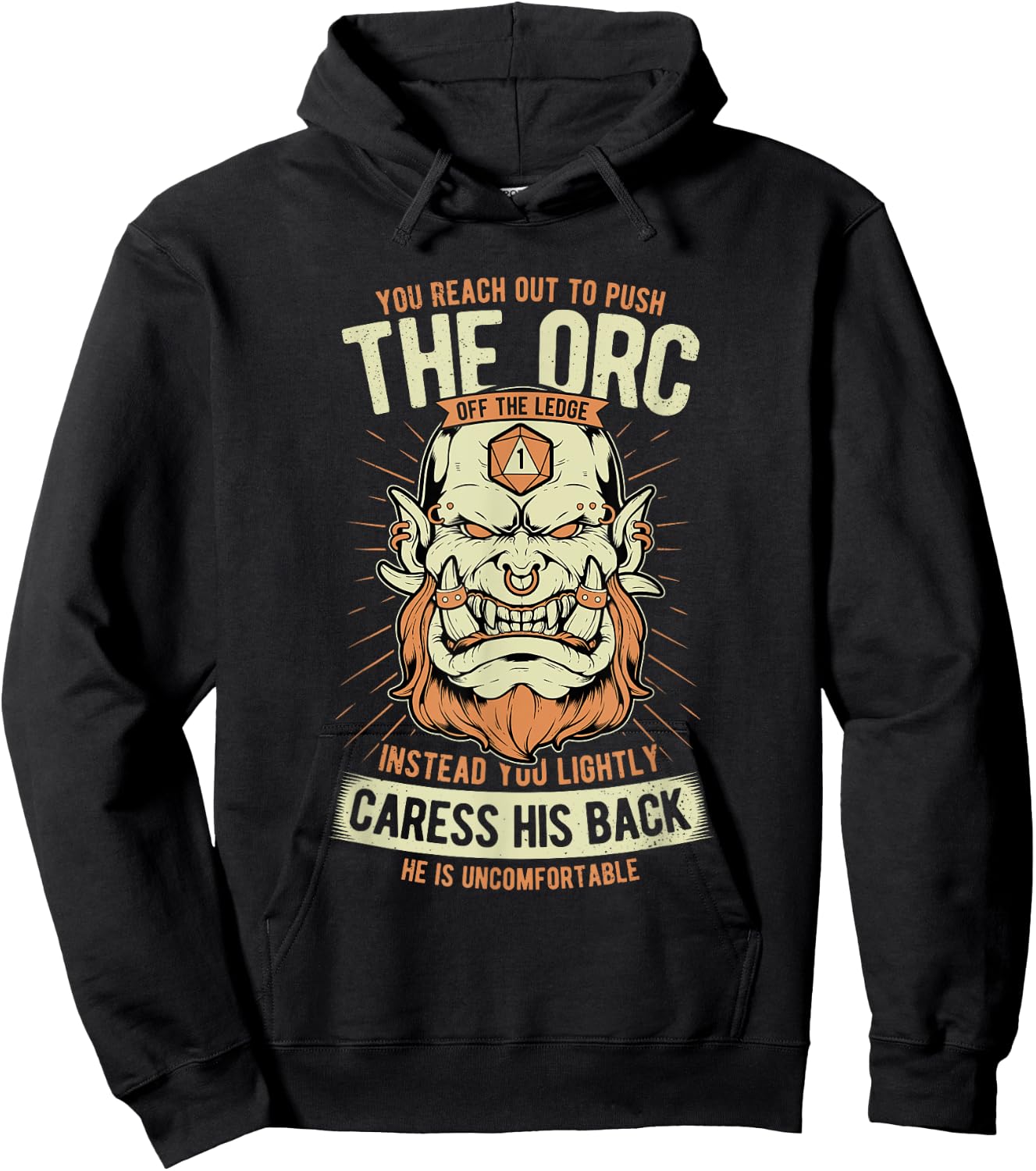 Uncomfortable Caress Orc's Back Role Playing Game Funny RPG Hoodie - Hoodie | Black