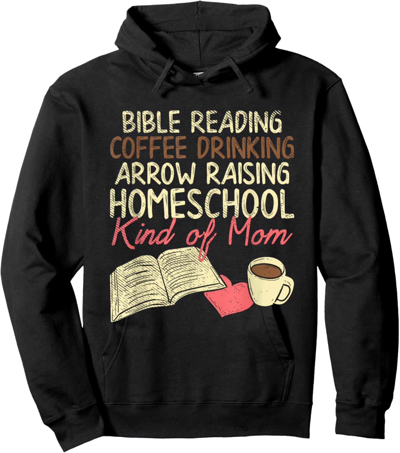 Bible Reading Coffee Drinking Arrow Raising Homeschool Kind Hoodie - Hoodie | Black