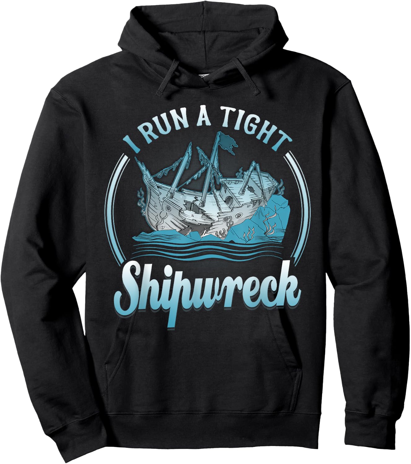 I Run A Tight Shipwreck Funny Vintage Mom Dad Hoodie - Hoodie | Black