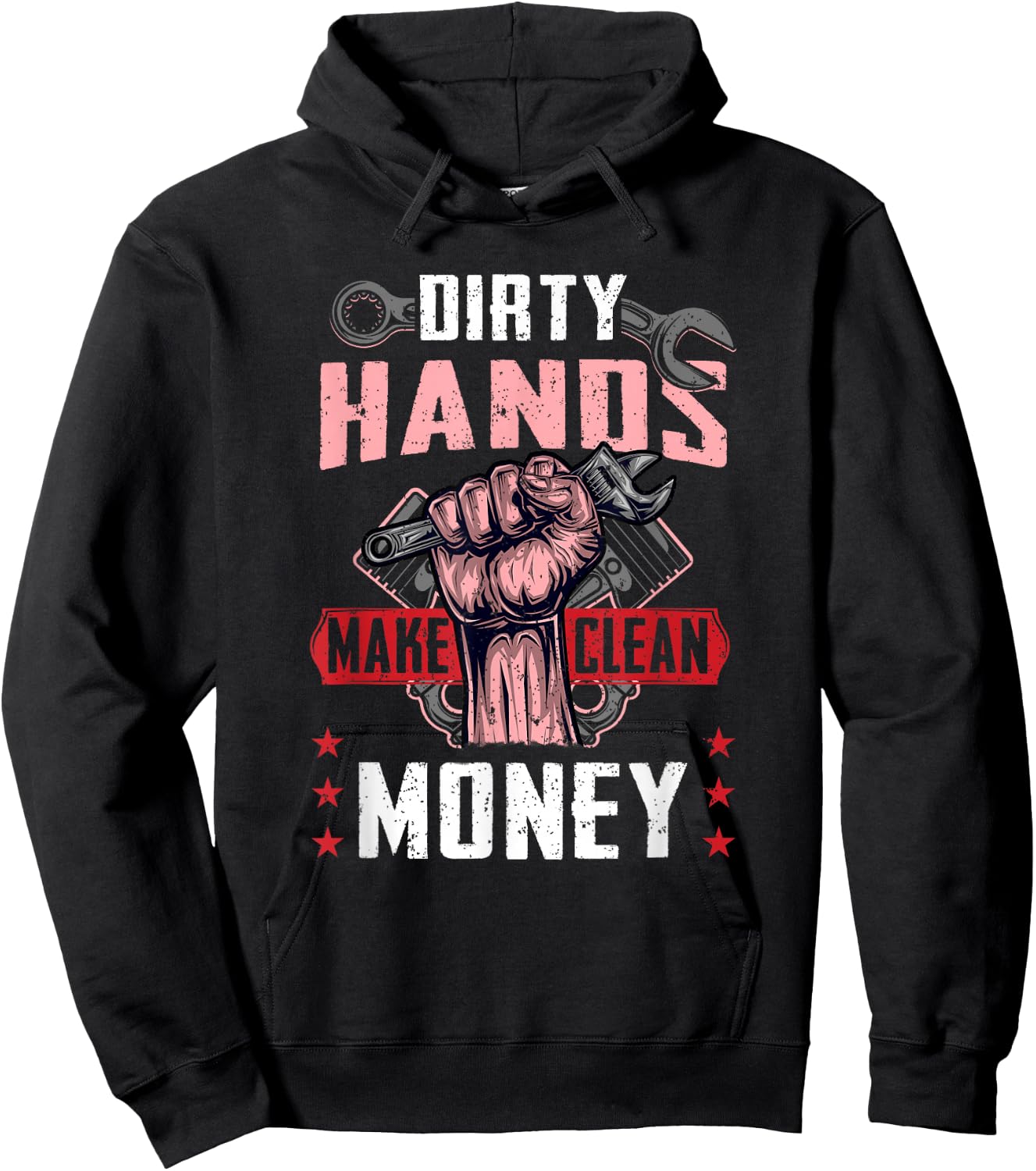 Mechanist Saying Dirty Hands Make Clean-Money Funny Mechanic Hoodie - Hoodie | Black