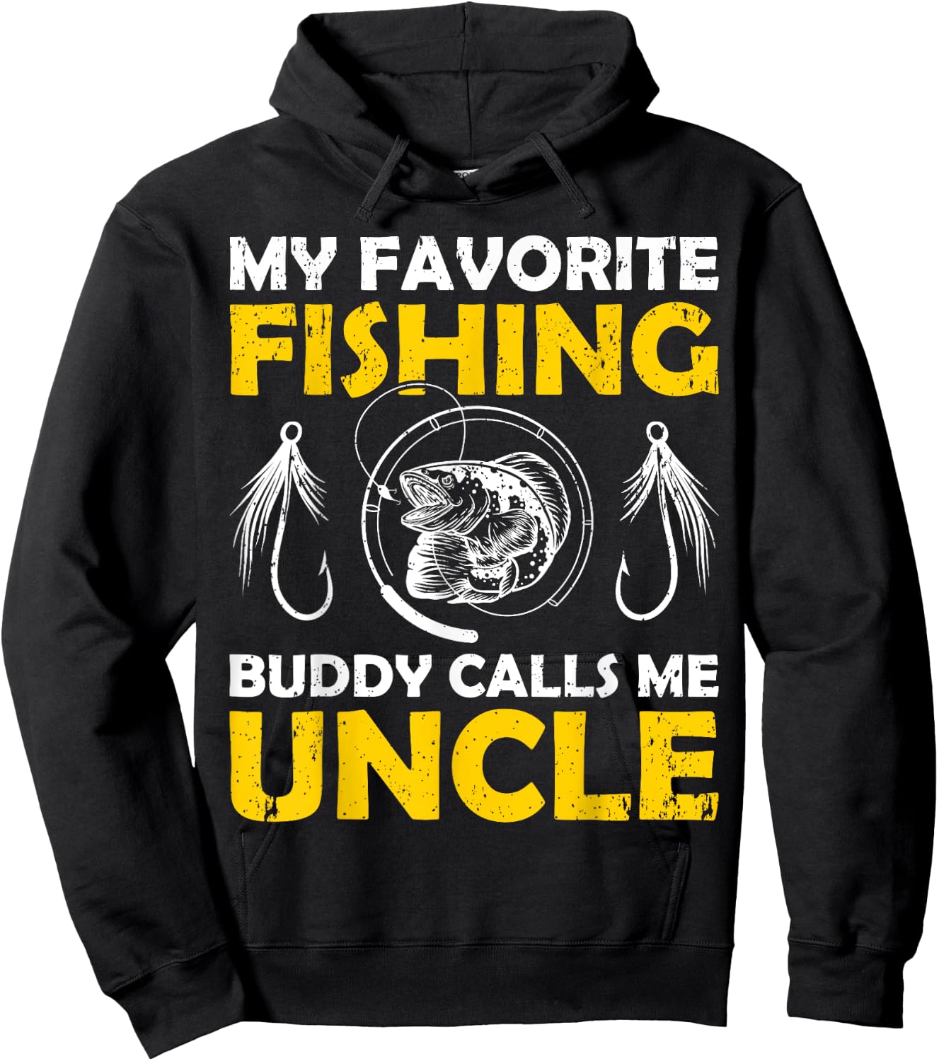 My Favorite Fishing Buddy Calls Me Uncle Fishing Hoodie - Hoodie | Black