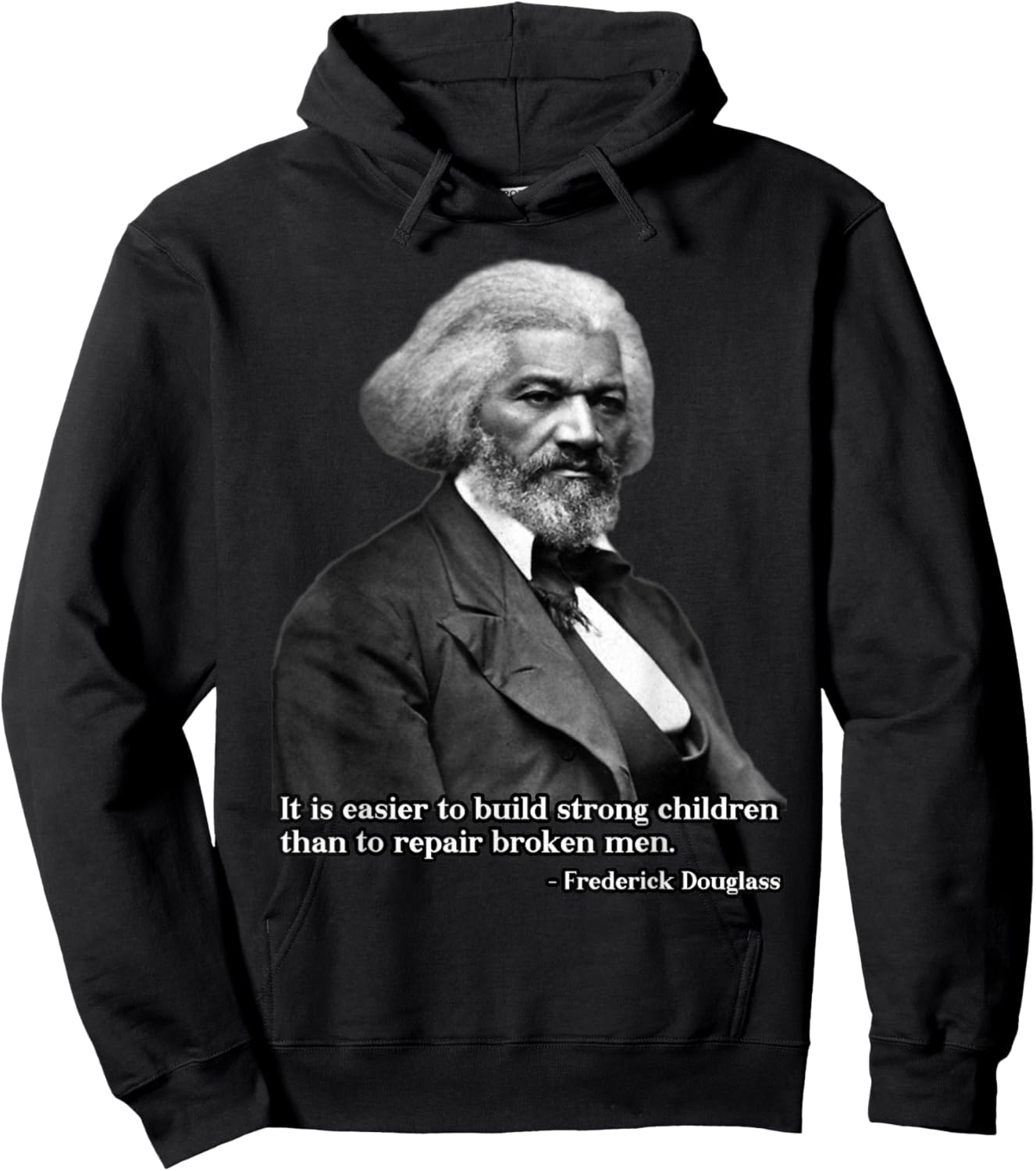 Frederick Douglass Inspirational Quote Black History Month Hoodie - Hoodie | Black