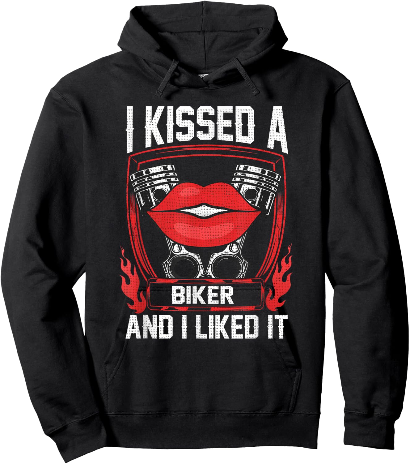 I Kissed A Biker And I Liked It Funny Bikers Motorcycling Hoodie - Hoodie | Black