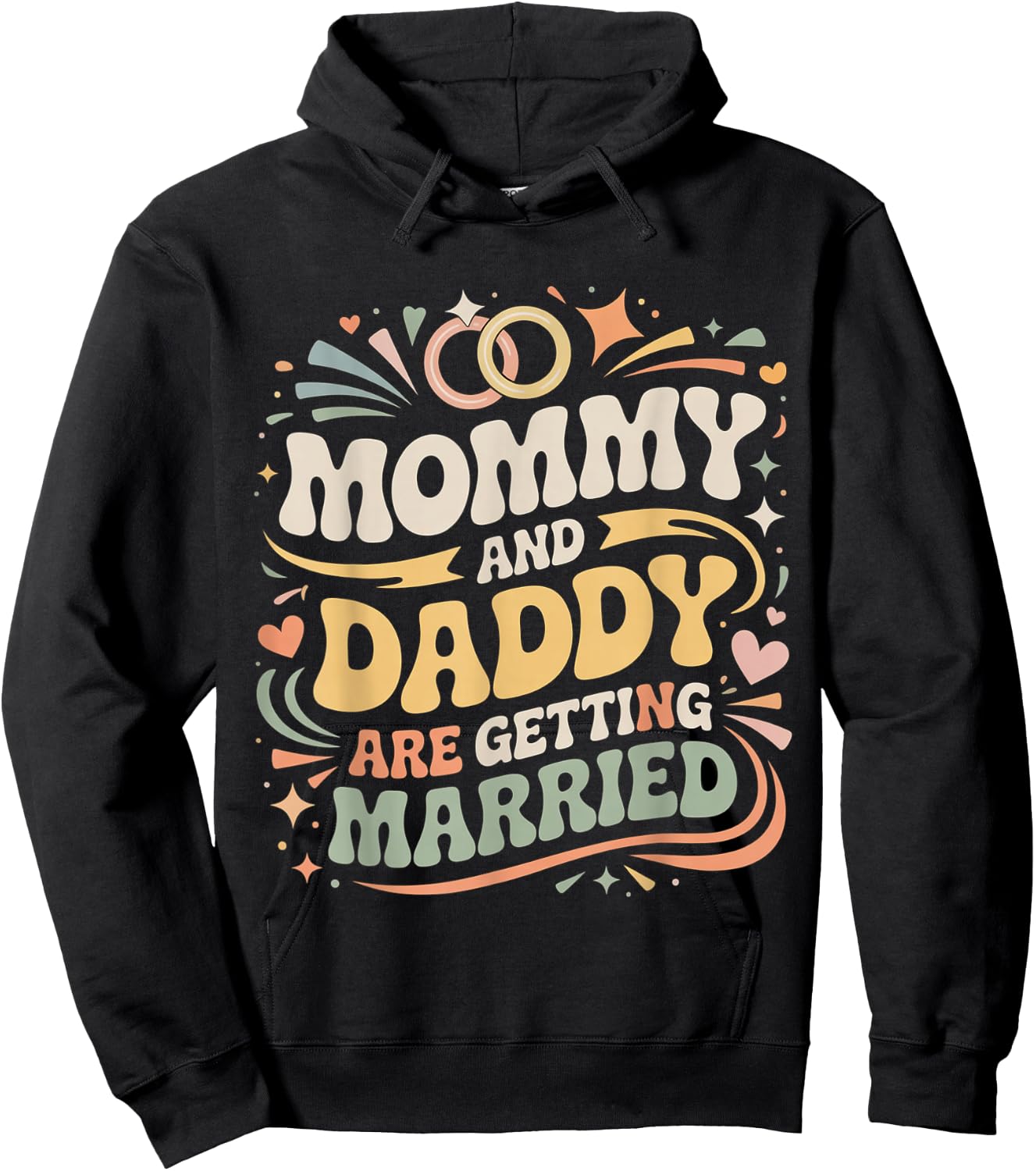 Mommy and Daddy are Getting Married Kid Wedding Hoodie - Hoodie | Black