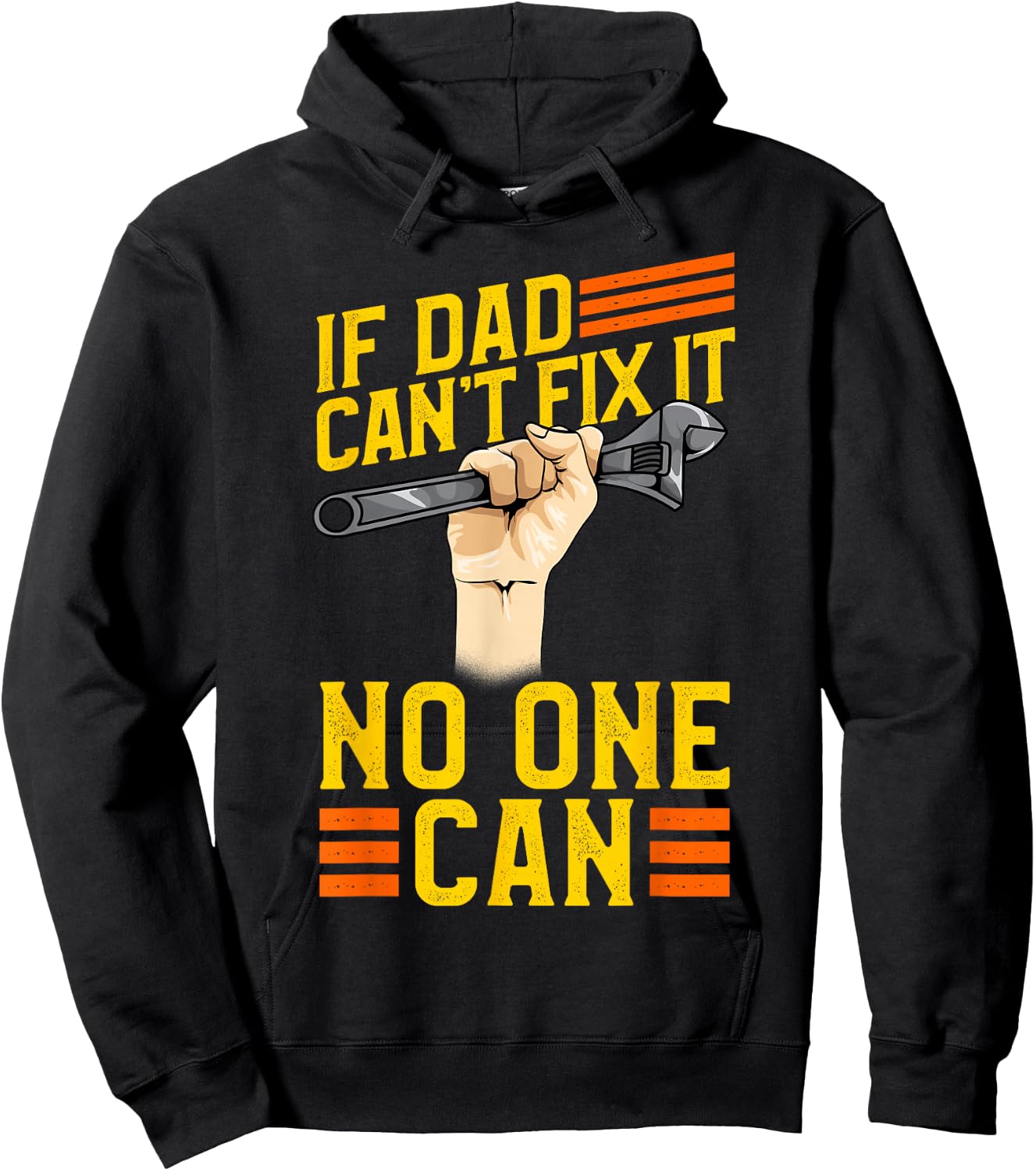 If Dad Can't Fix It No One Can Gift Fathers Day Daddy Hoodie - Hoodie | Black