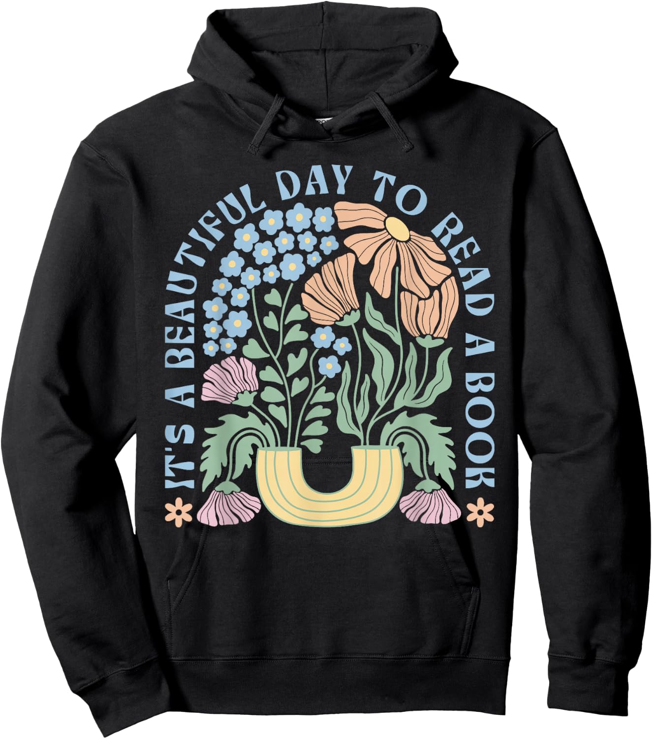 It's A Beautiful Day To Read A Book Librarian Book Lover Hoodie - Hoodie | Black