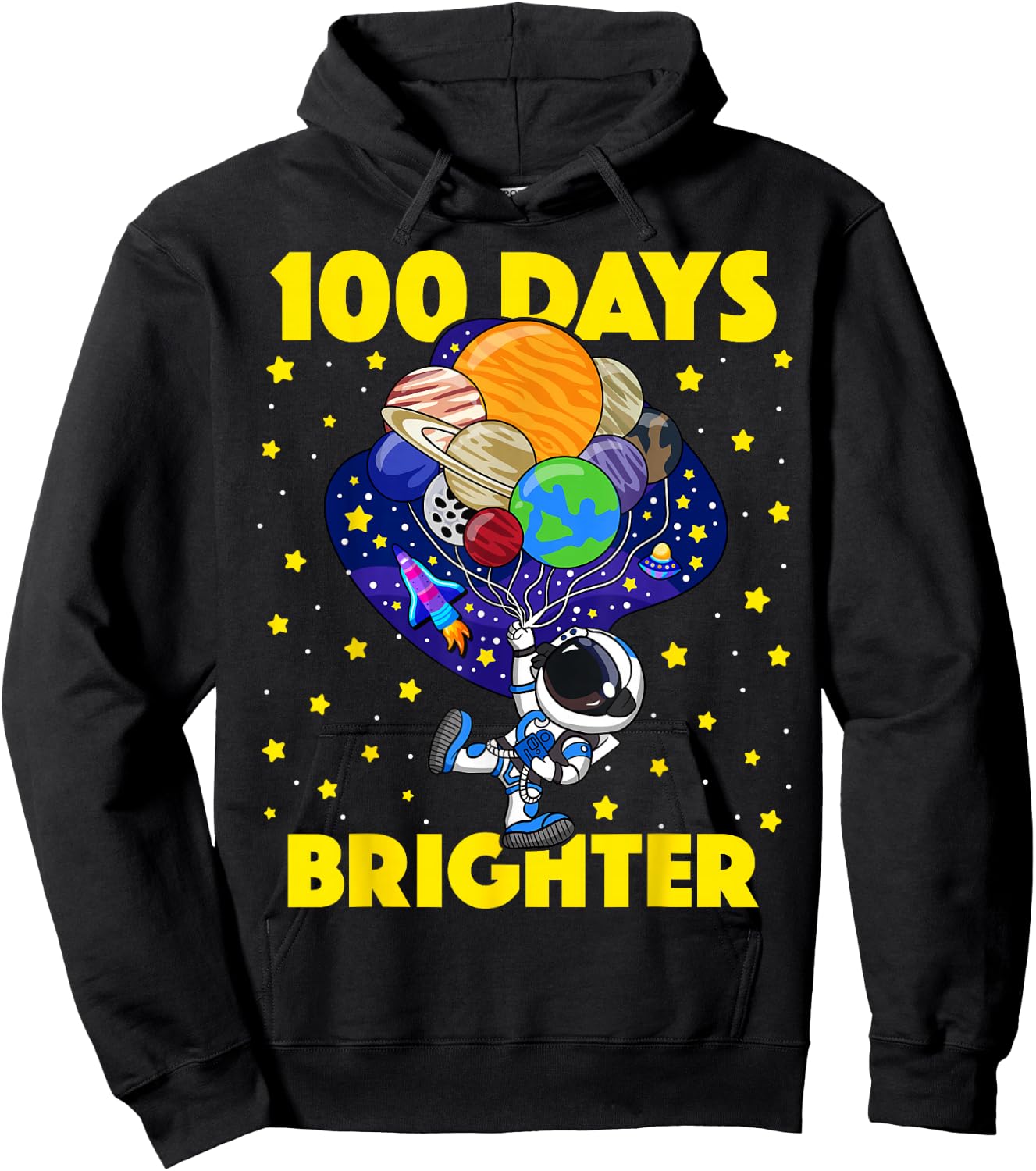 100 Days Brighter 100th Day of School Astronaut Space Hoodie - Hoodie | Black