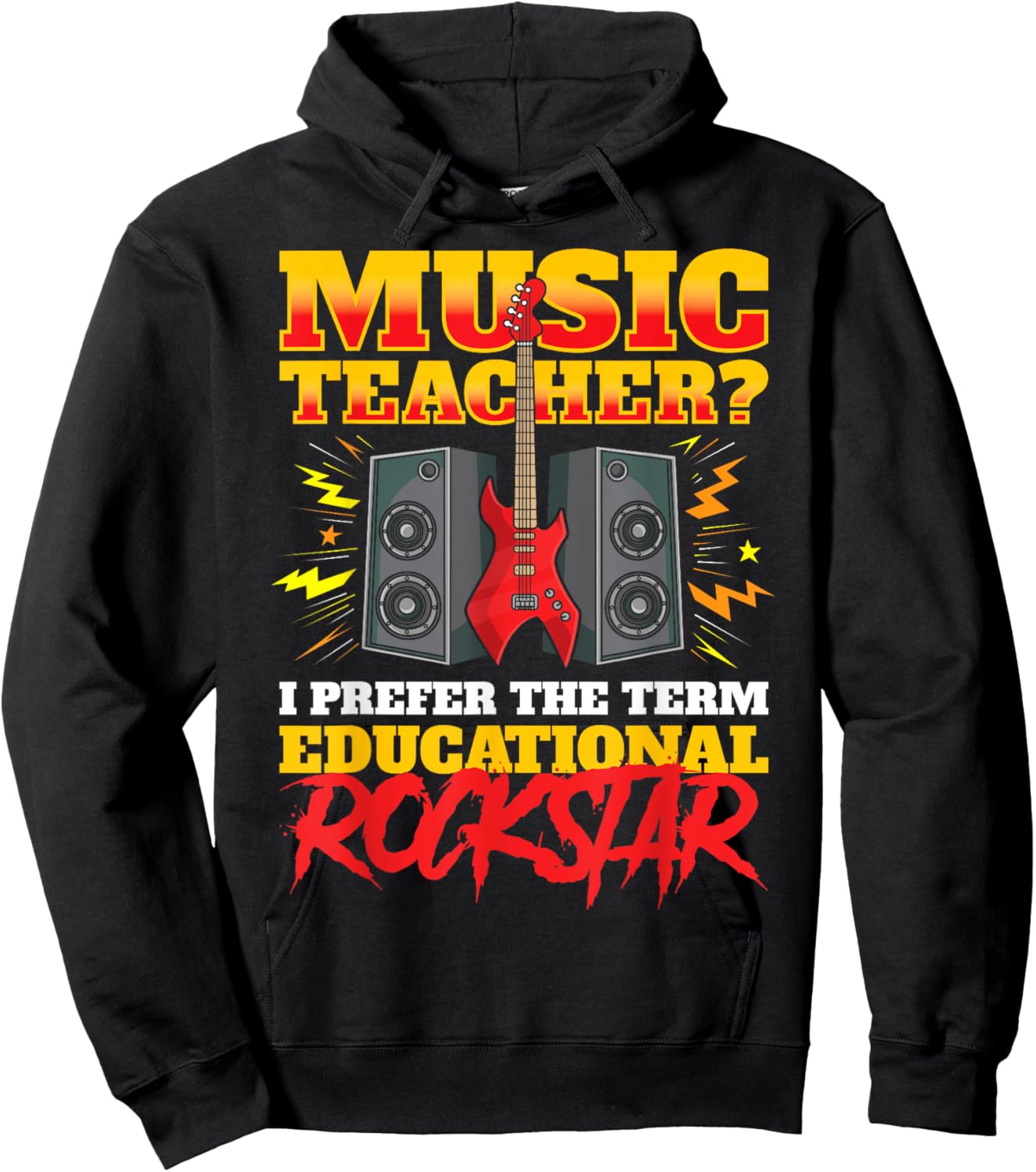 Music Teacher I Prefer The Term Educational Rockstar Women Kids Hoodie - Hoodie | Black