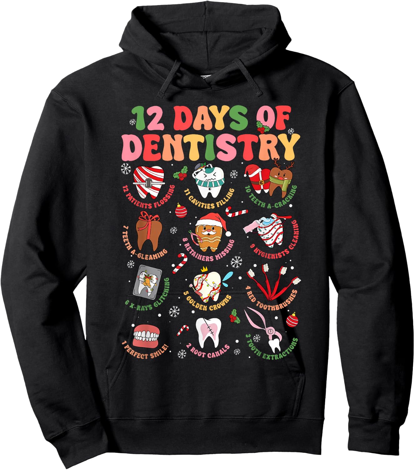 12 Days of Dentistry Dentist Xmas Tooth Christmas Dental Hoodie - Hoodie | Black