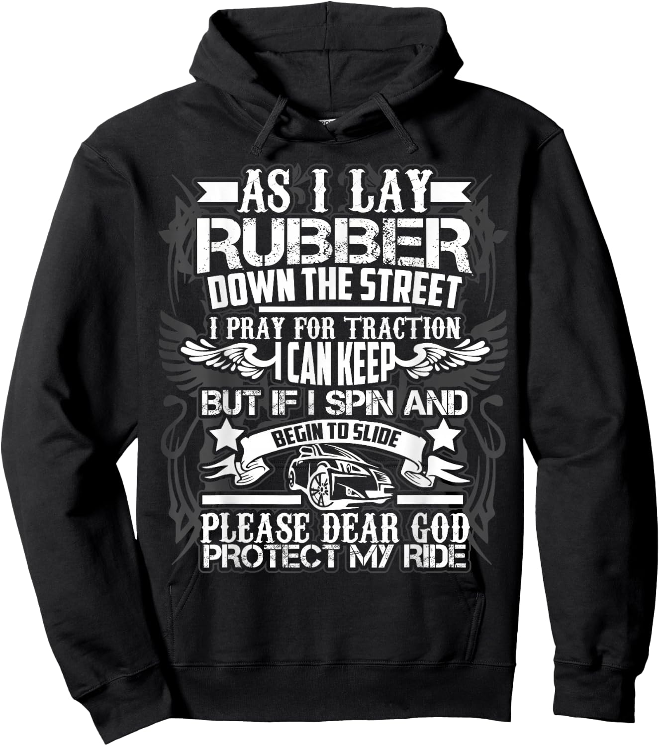 As I Lay Rubber Down The Street Drag Racing Gift Hoodie - Hoodie | Black
